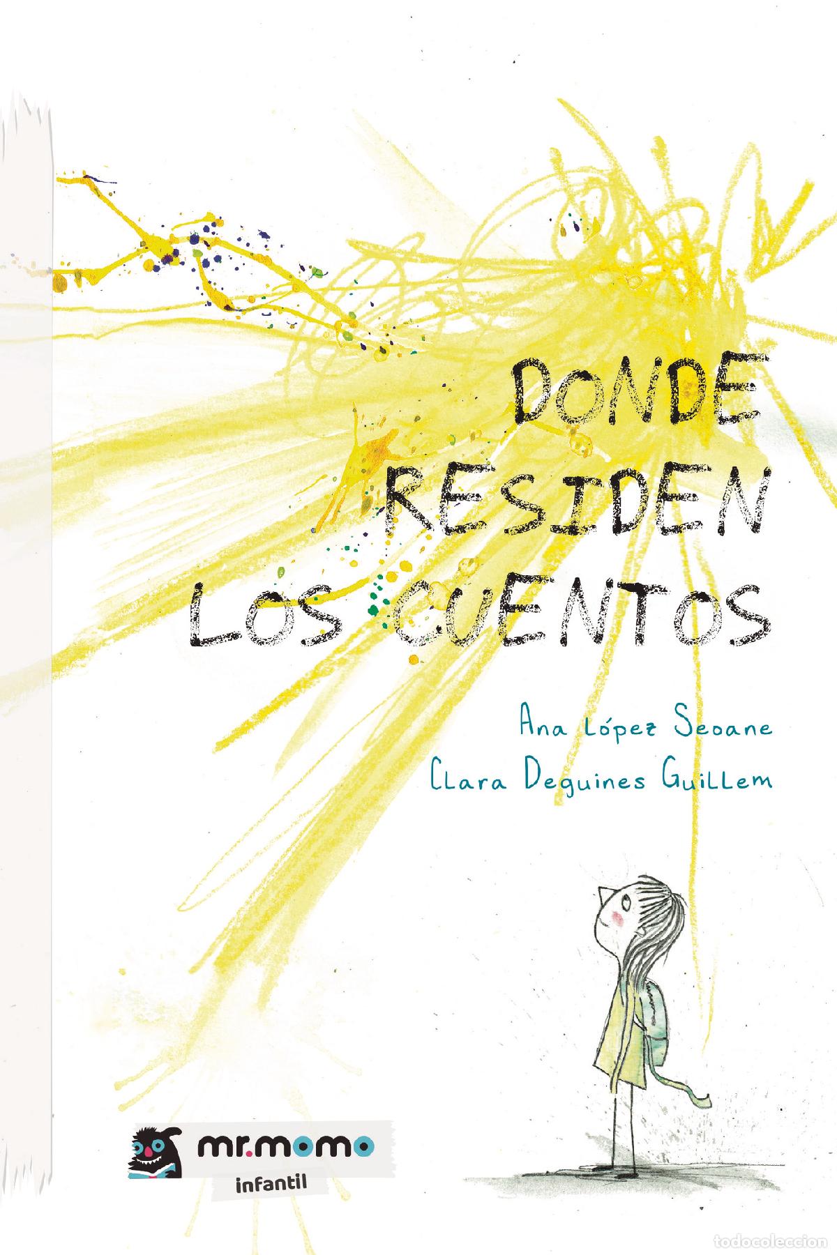 Libri: Donde residen los cuentos - Ana L&oacute;pez Seoane