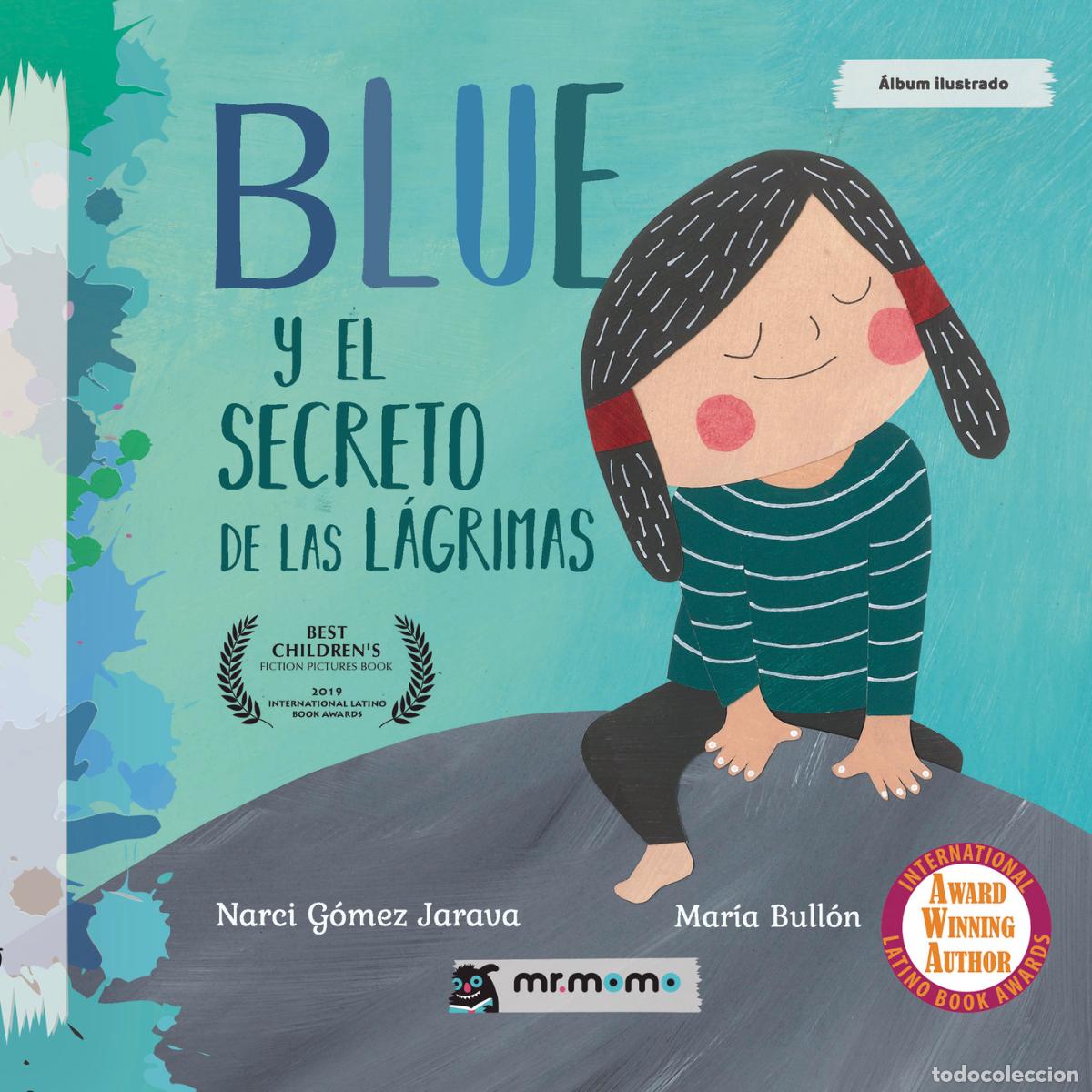 Libri: Blue y el secreto de las l&aacute;grimas - Narci G&oacute;mez Jarava