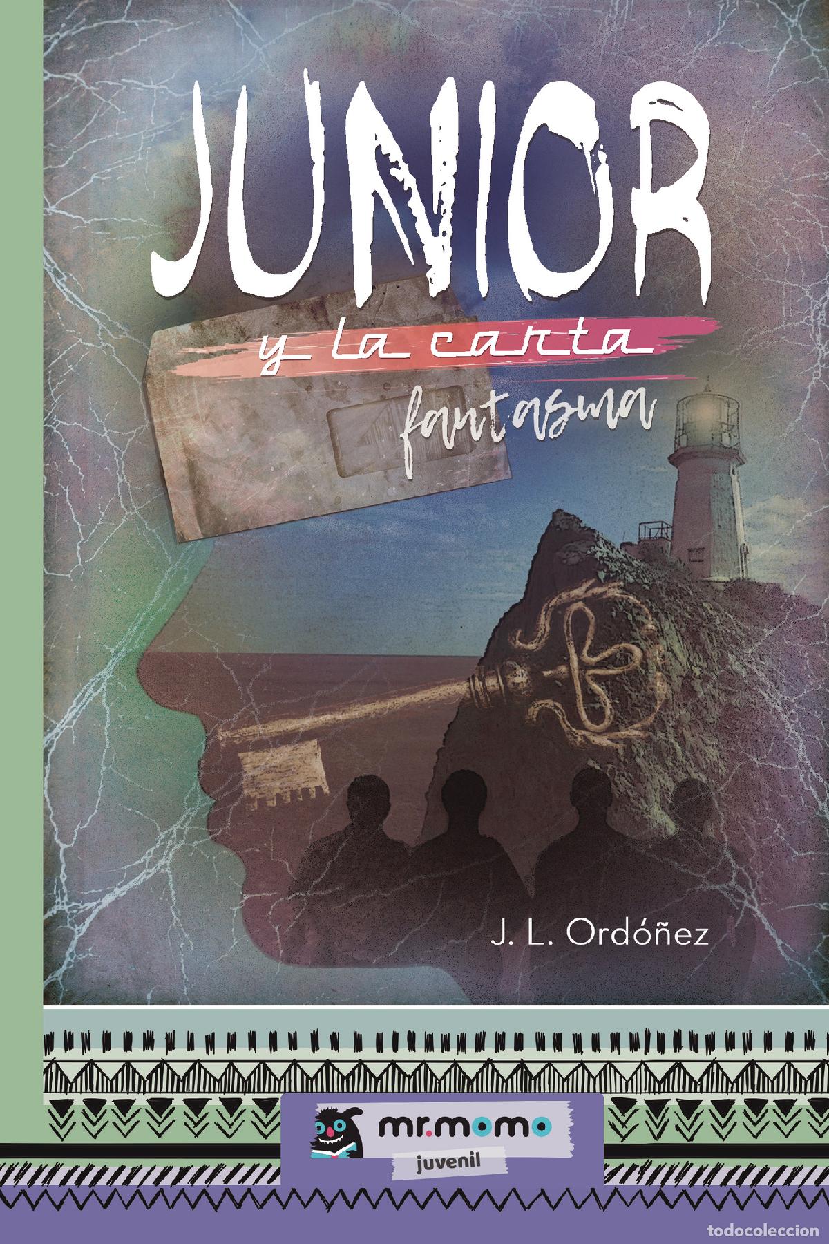 Libri: Junior y la carta fantasma - J. L. Ord&oacute;&ntilde;ez