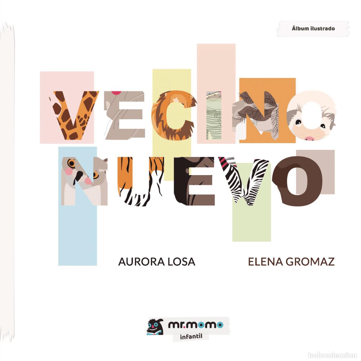 Libri: Vecino nuevo - Elena Gromaz
