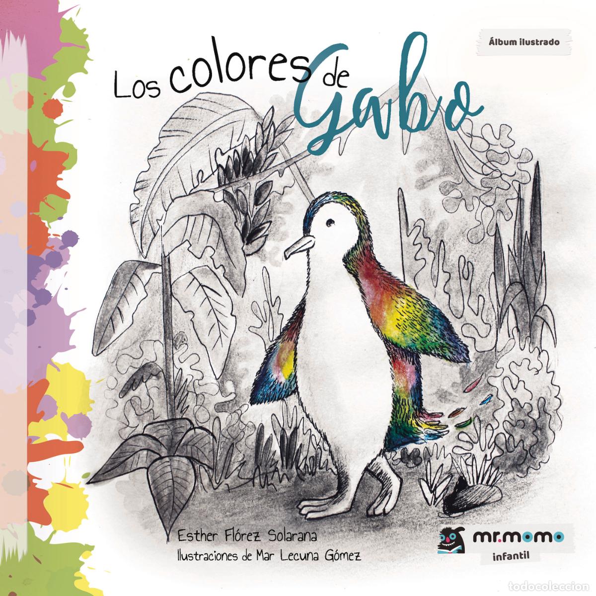 Libri: Los colores de Gabo - Esther Fl&oacute;rez Solarana