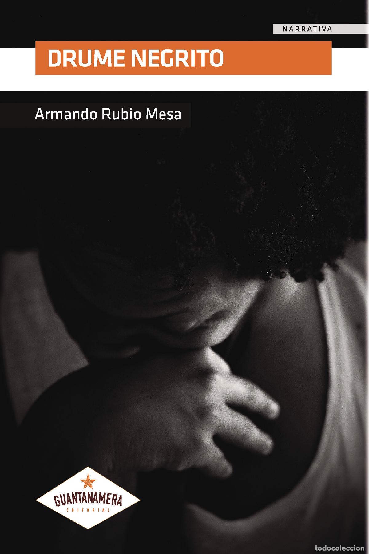 Libros: Drume Negrito - Armando Rubio Mesa - Foto 1