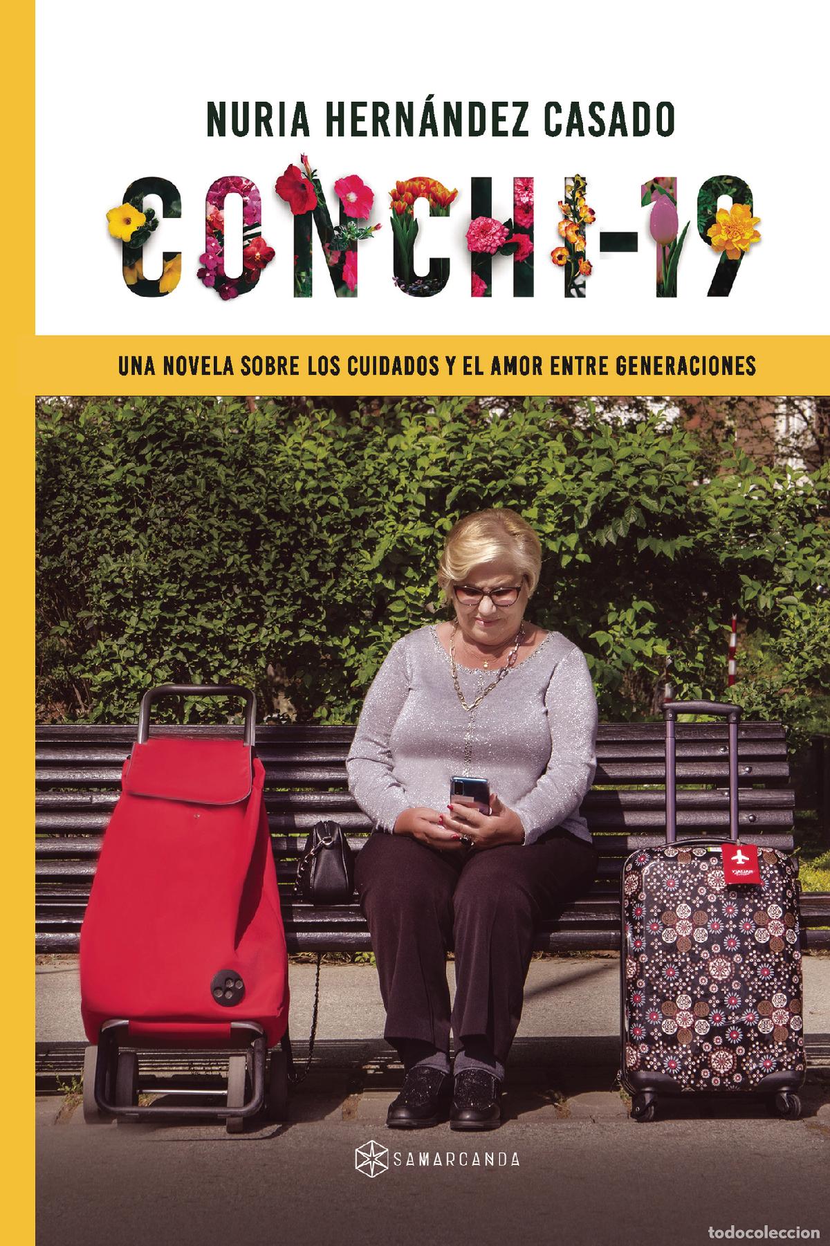 Livros: Conchi-19 - Nuria Hern&aacute;ndez Casado