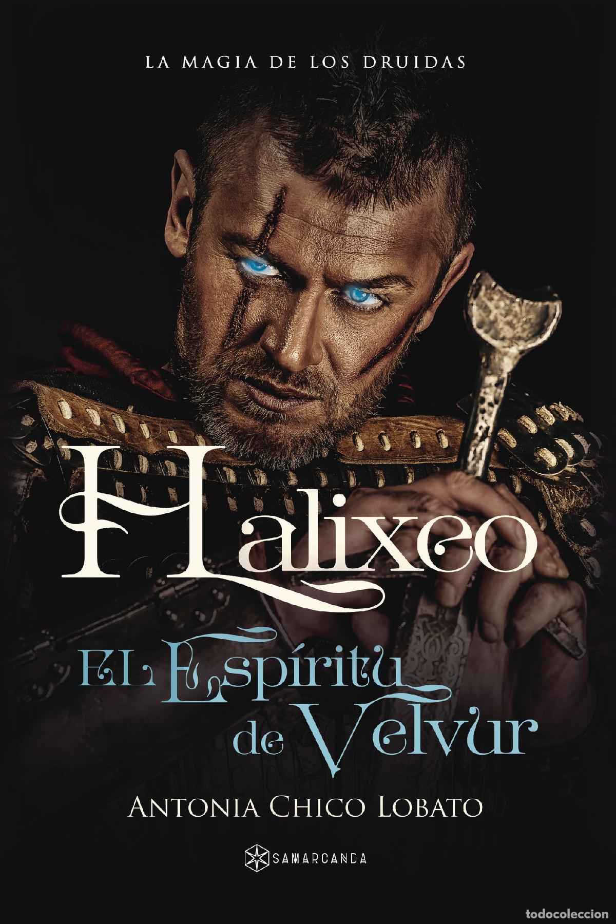 Livros: Halixeo - El esp&iacute;ritu de Velvur - Antonia Chico Lobato