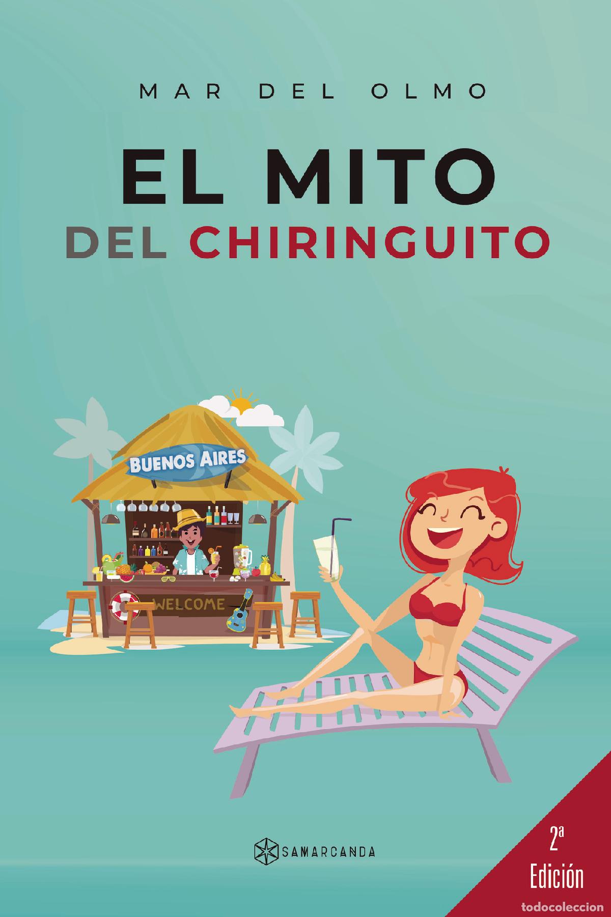 Libros: El mito del chiringuito - Mar del Olmo - Foto 1