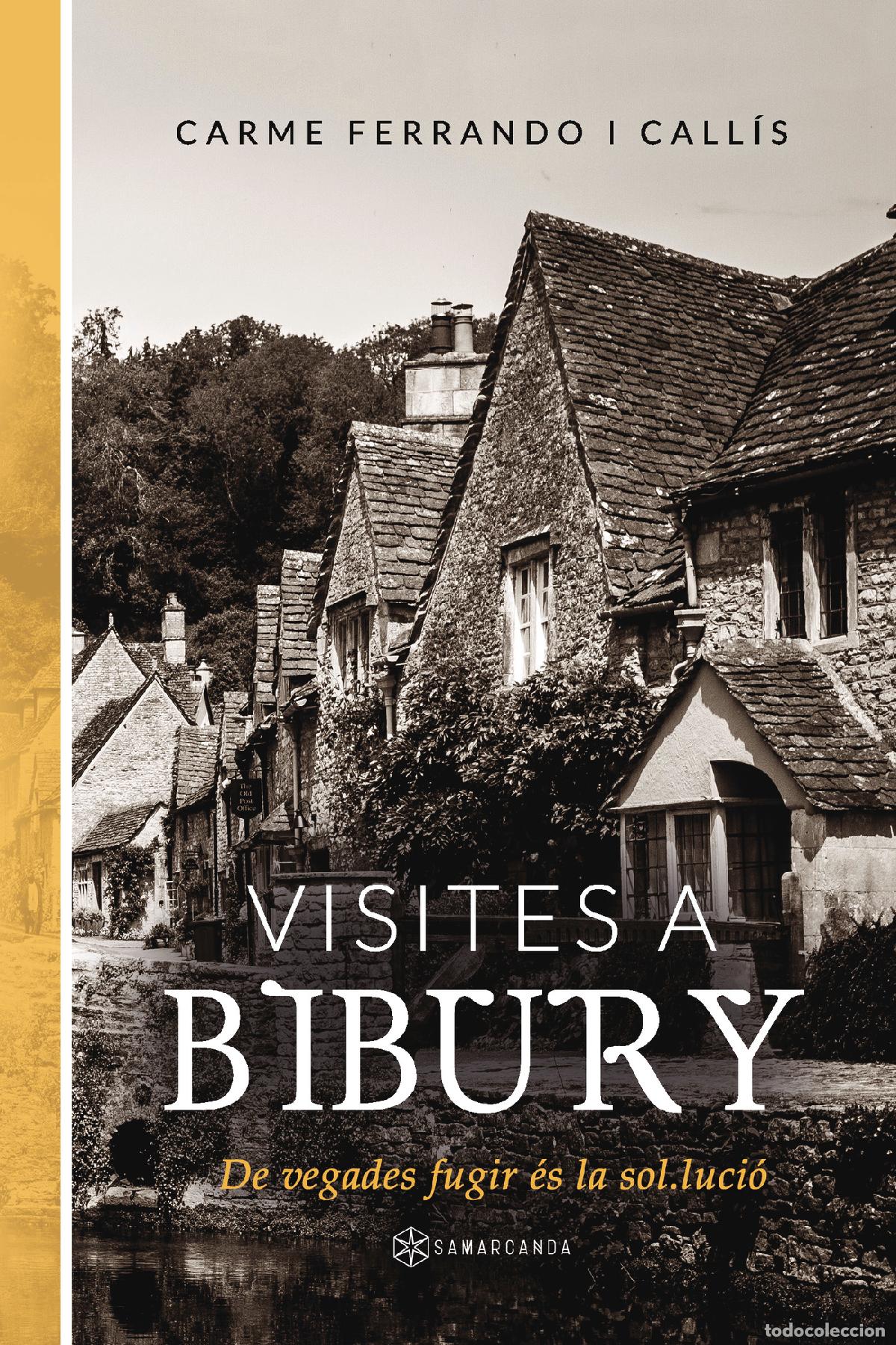 B&uuml;cher: Visites a Bibury - Carme Ferrando i Call&iacute;s