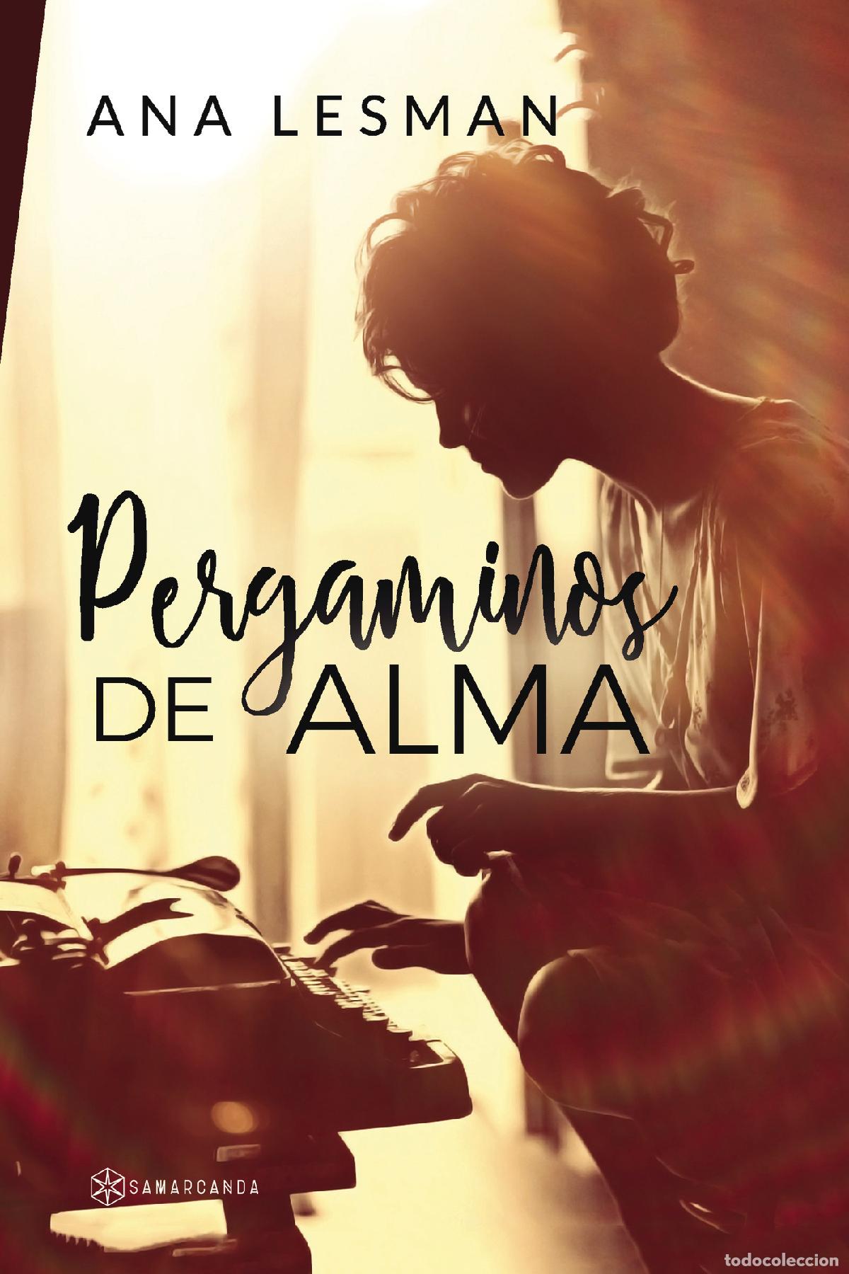 Libros: Pergaminos de Alma - Ana Lesman - Foto 1