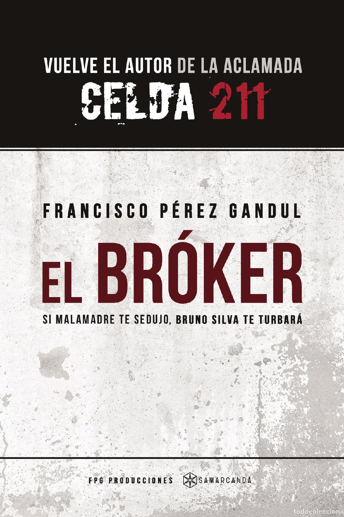 Libros: El br&oacute;ker - Francisco P&eacute;rez Gandul - Foto 1