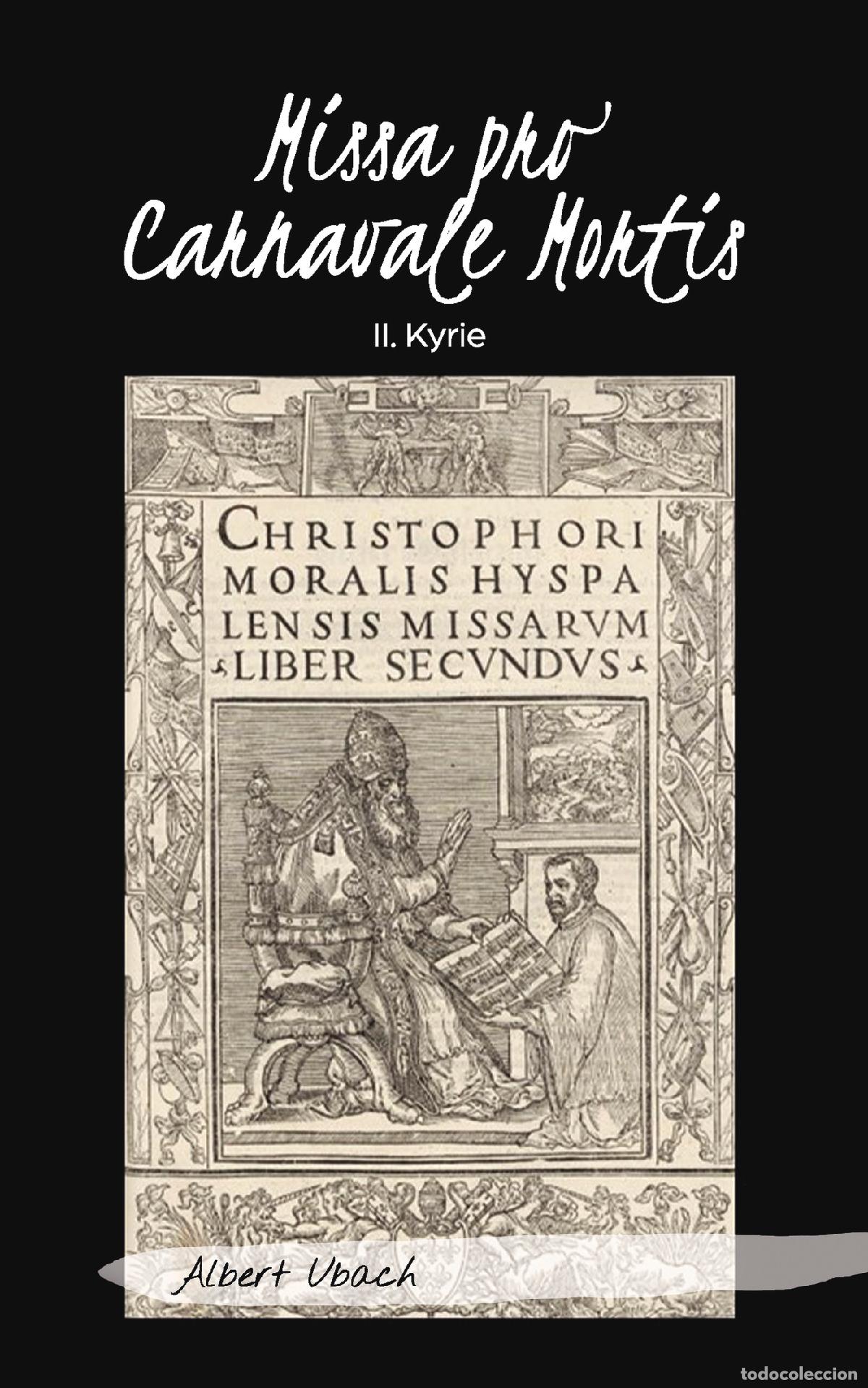 Libros: Missa pro Carnavale Mortis - Albert Ubach - Foto 1