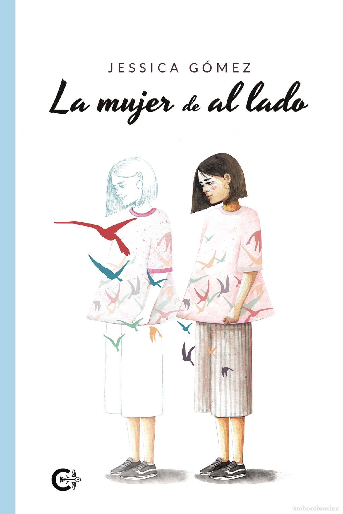 Libros: La mujer de al lado - Jessica G&oacute;mez - Foto 1