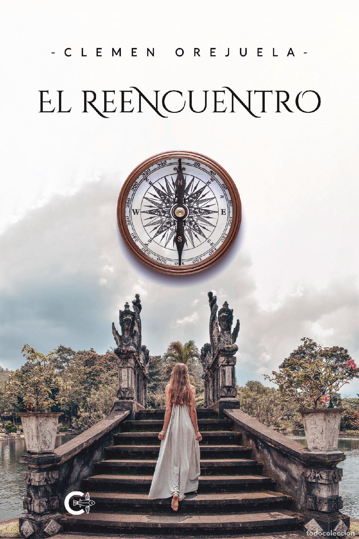 Libros: El reencuentro - Clemen Orejuela - Foto 1