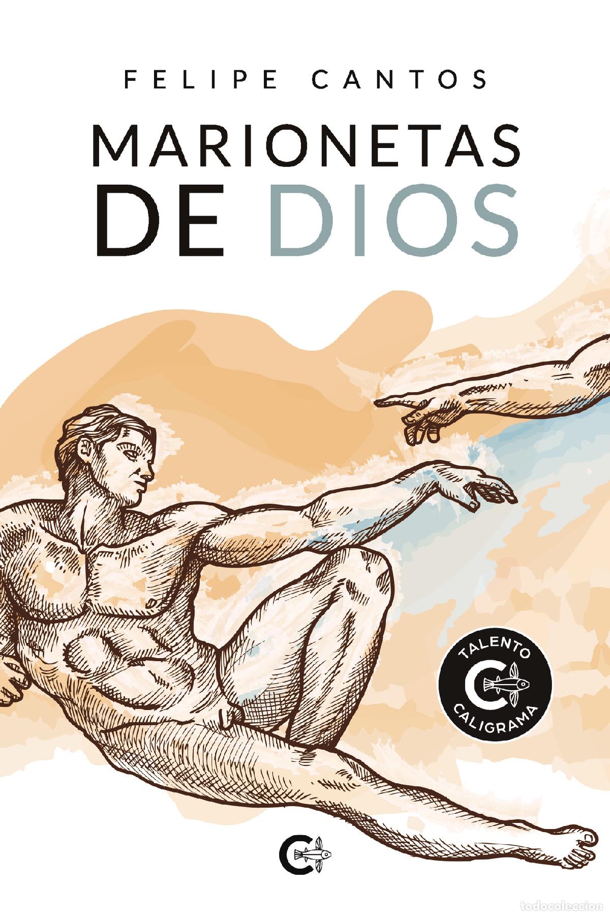 Libros: Marionetas de Dios - Felipe Cantos - Foto 1