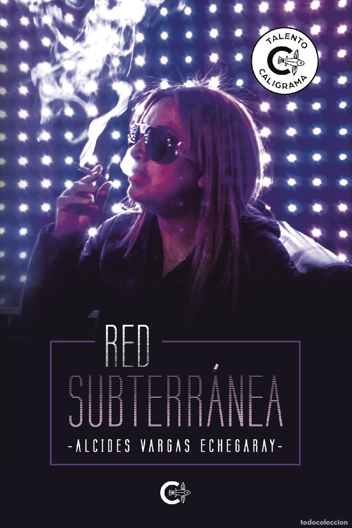 Libros: Red subterr&aacute;nea - Alcides Vargas Echegaray - Foto 1
