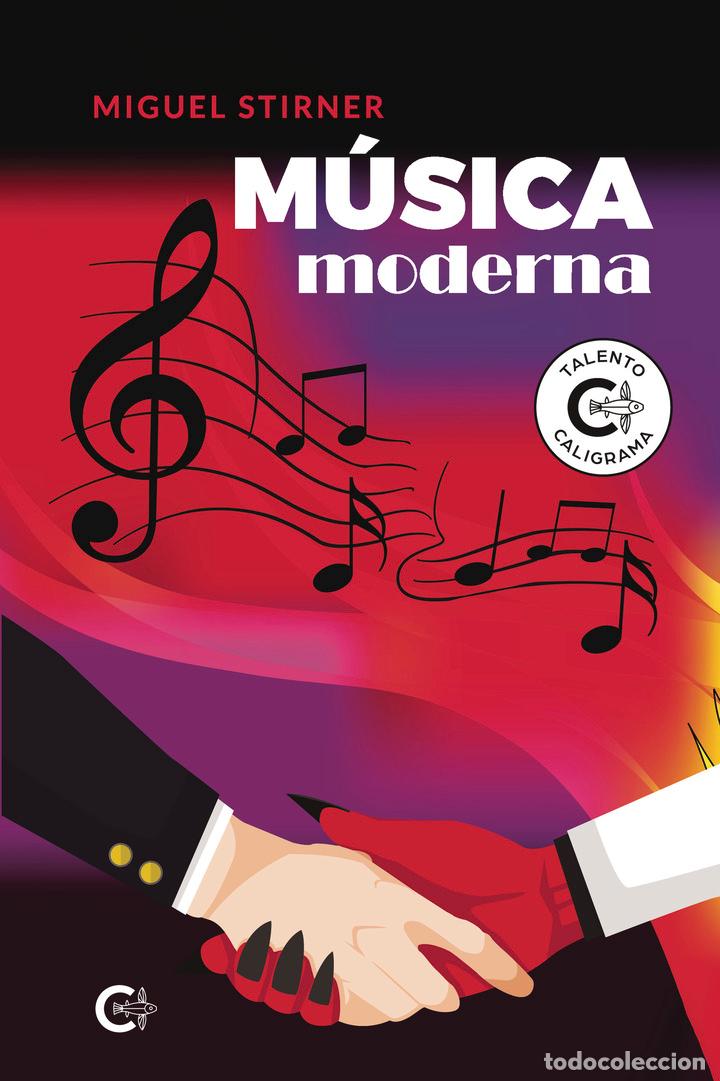 Libros: M&uacute;sica moderna - Miguel Stirner - Foto 1
