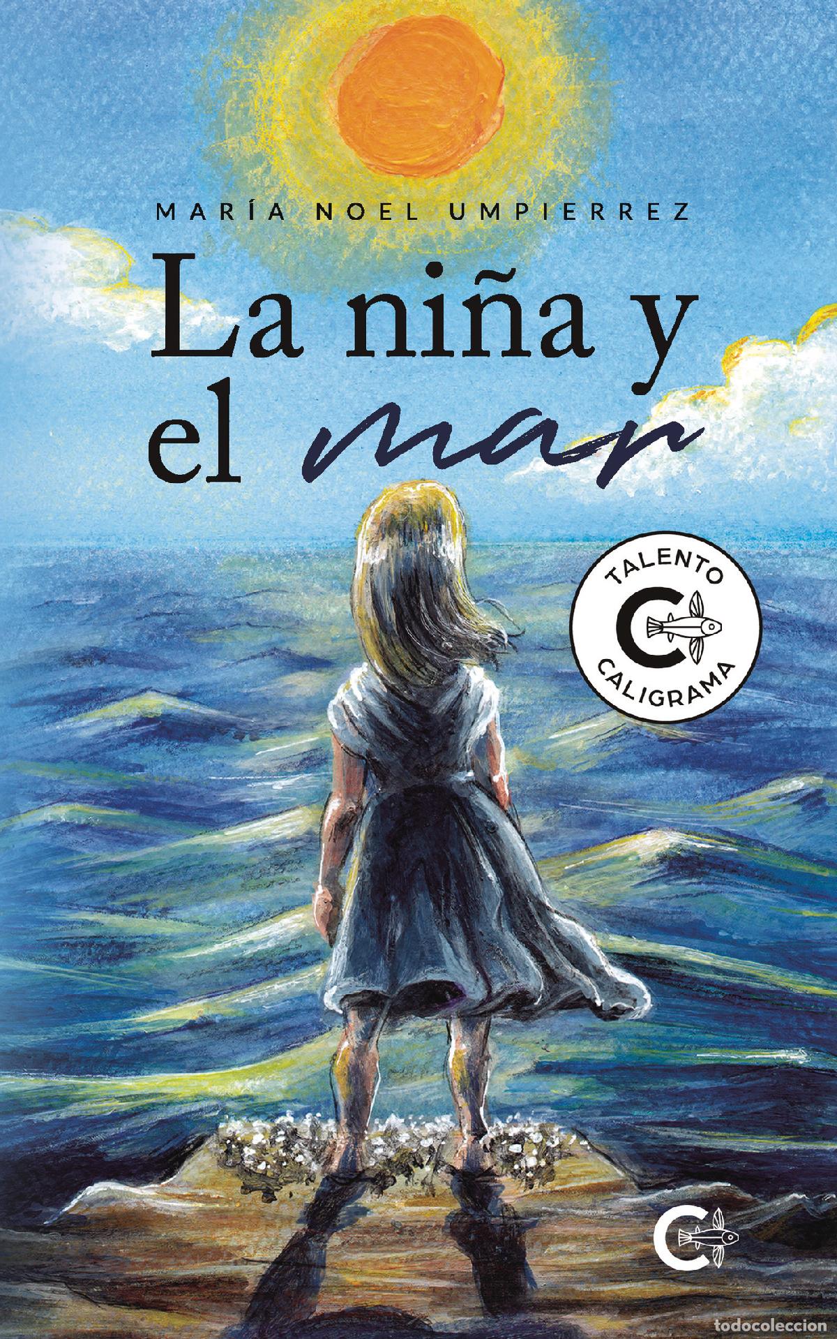 Libros: La ni&ntilde;a y el mar - Mar&iacute;a Noel Umpierrez - Foto 1