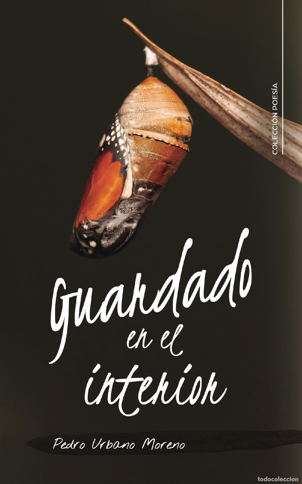 Libros: Guardado en el interior - Pedro Urbano Moreno - Foto 1
