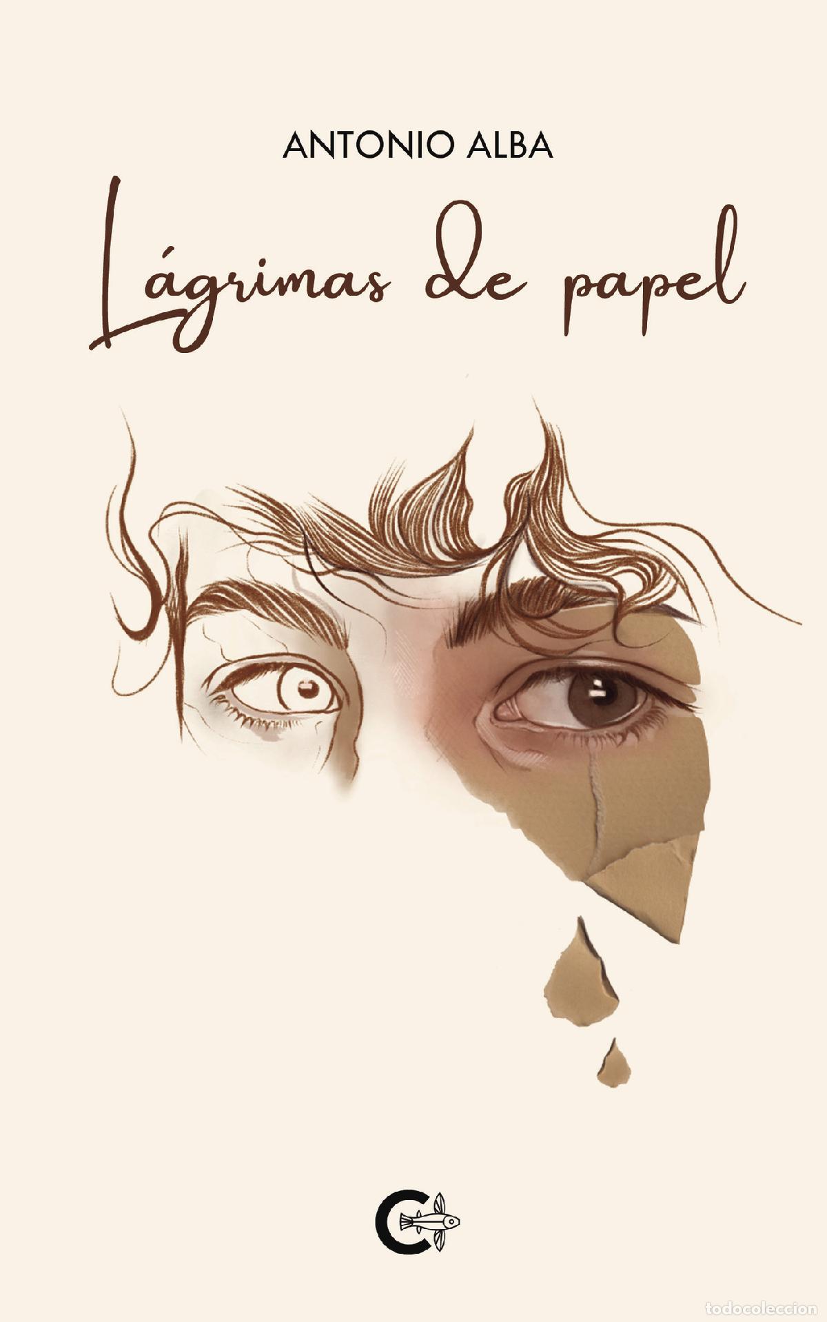 Libros: L&aacute;grimas de papel - Antonio Alba - Foto 1