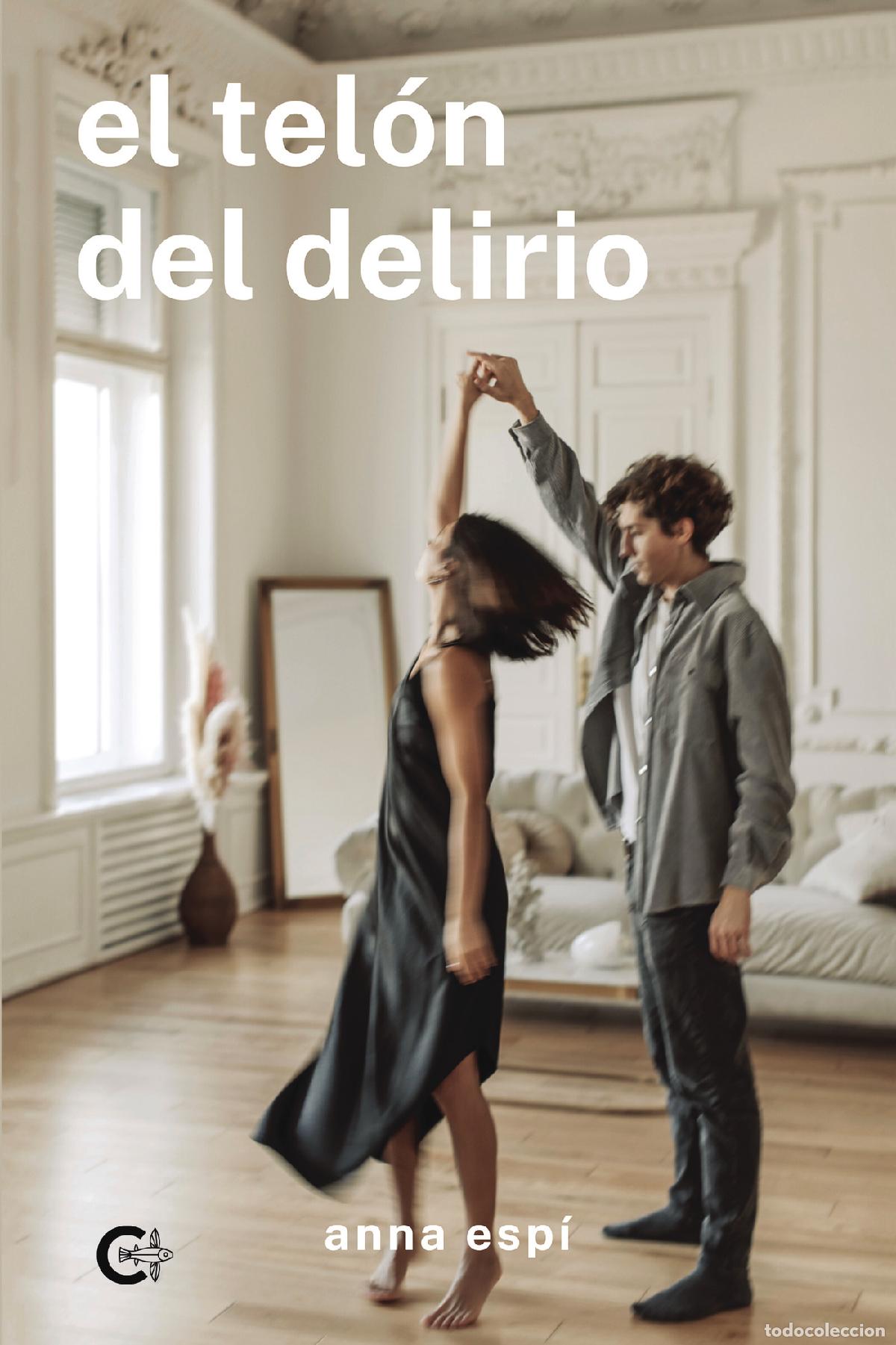 Libros: El tel&oacute;n del delirio - Anna Esp&iacute; - Foto 1
