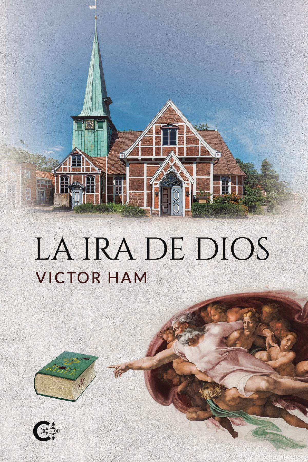 Libros: La ira de Dios - Victor Ham - Foto 1