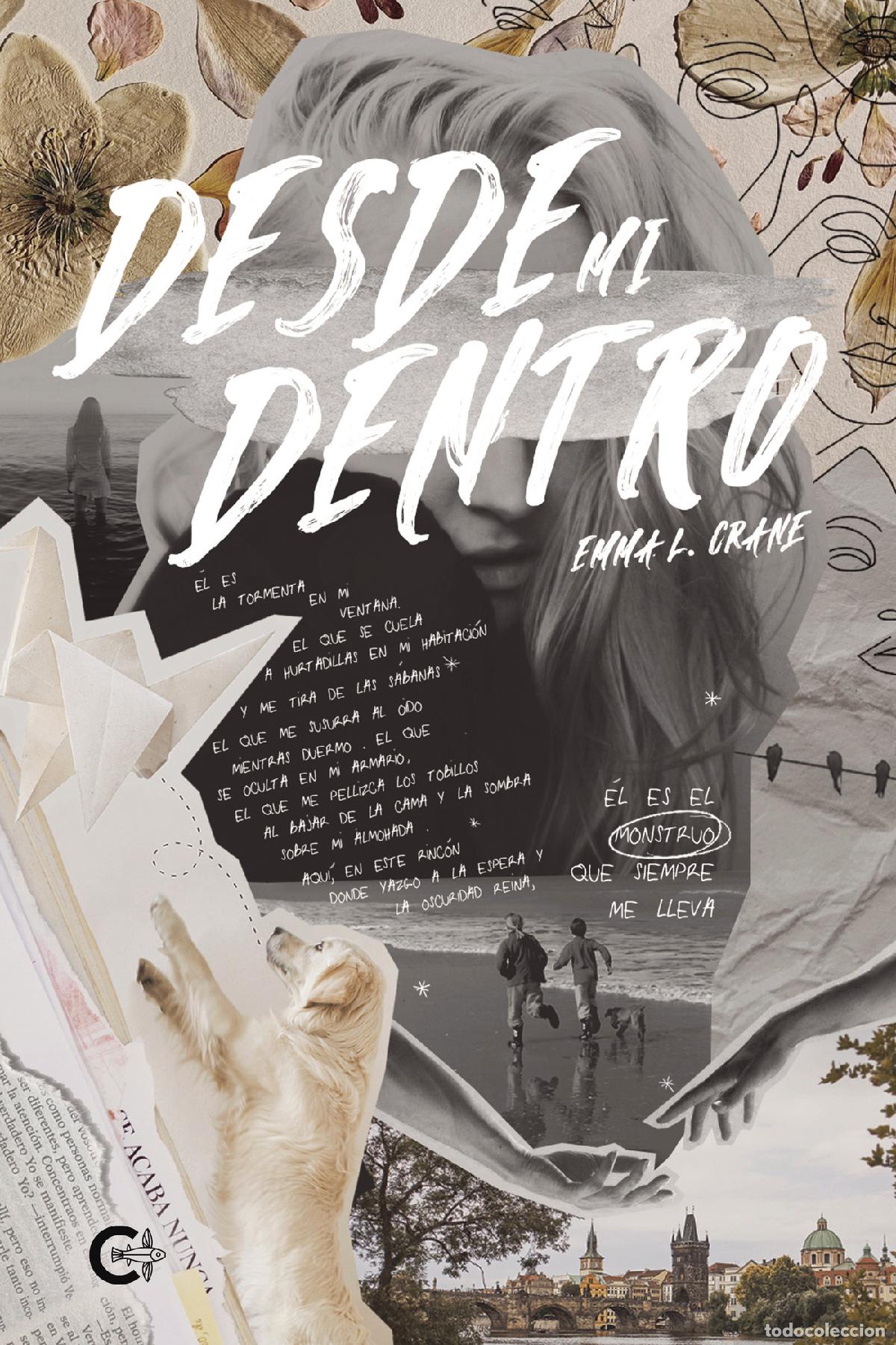 Libros: Desde mi dentro - Emma L. Crane - Foto 1