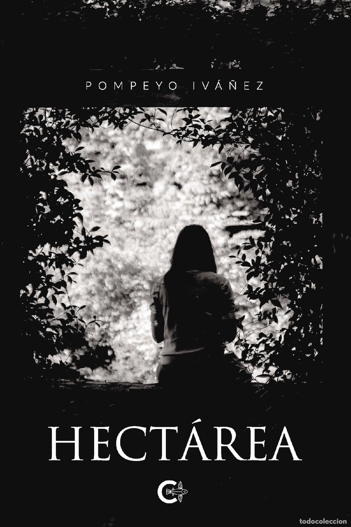 Libros: Hect&aacute;rea - Pompeyo Iv&aacute;&ntilde;ez - Foto 1