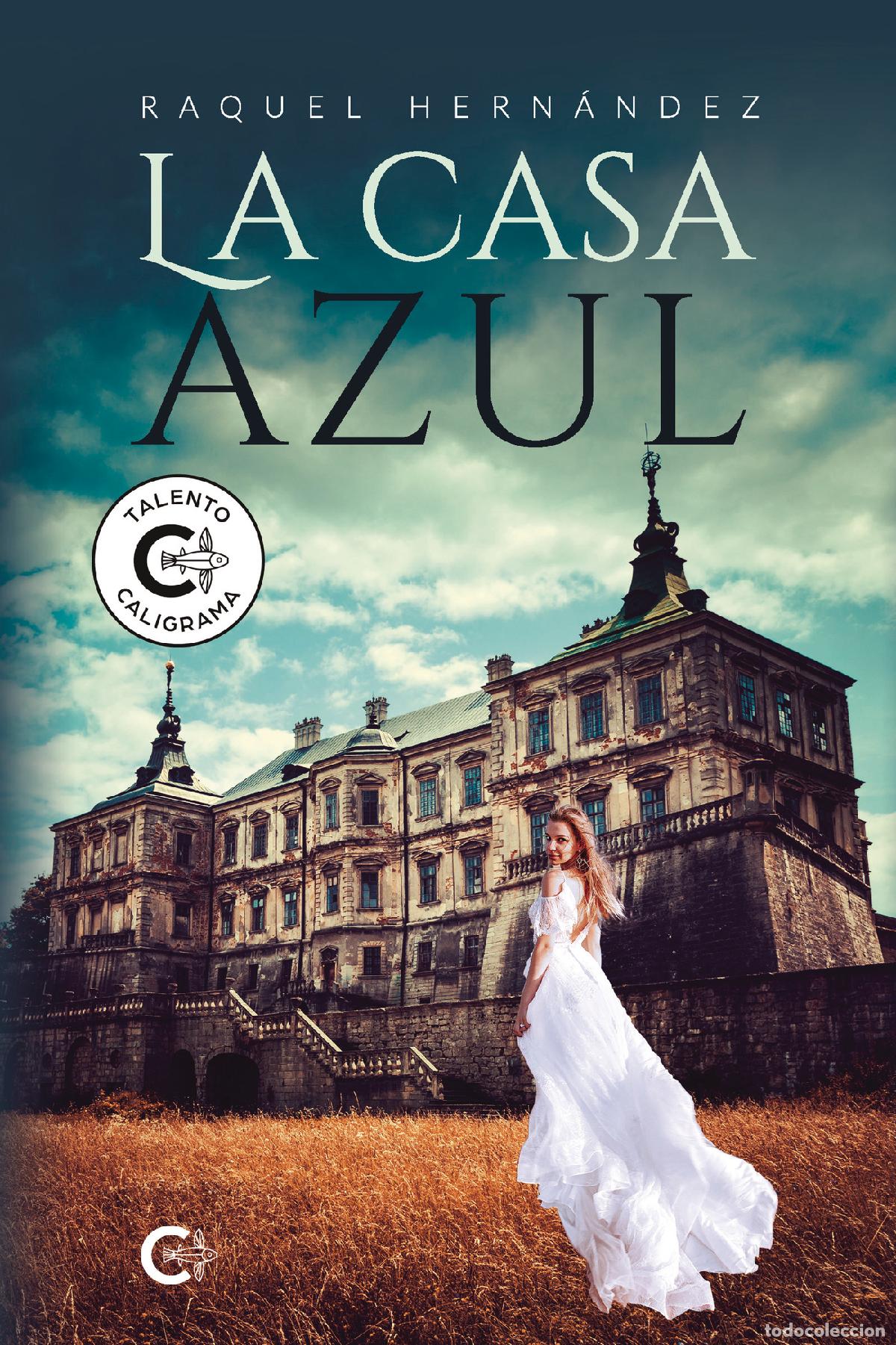 Libros: La casa azul - Raquel Hern&aacute;ndez - Foto 1