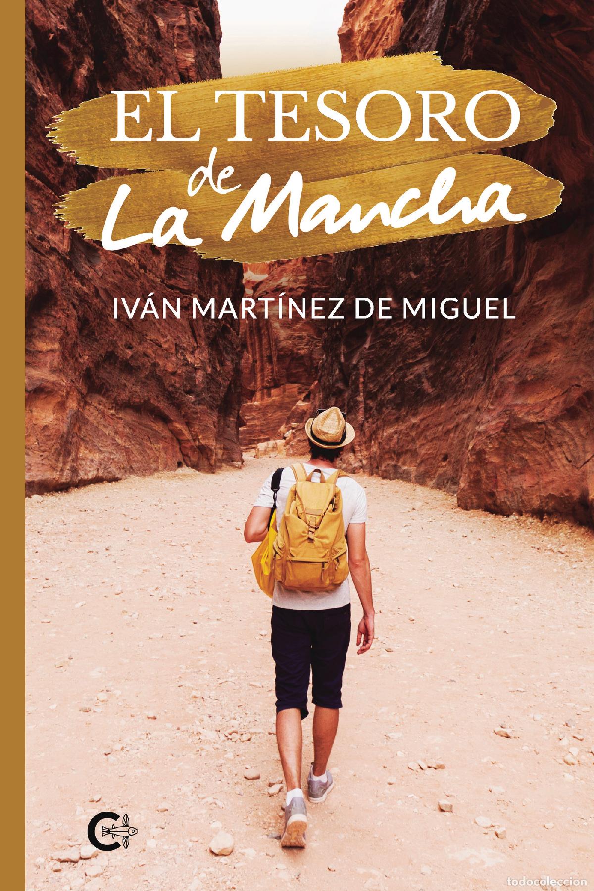 Libros: El tesoro de La Mancha - Iv&aacute;n Mart&iacute;nez de Miguel - Foto 1
