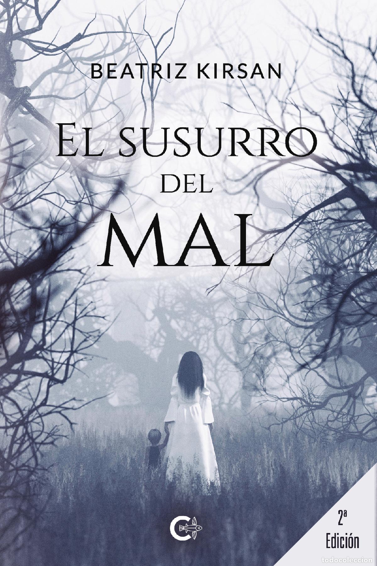 Libros: El susurro del mal - Beatriz Kirsan - Foto 1