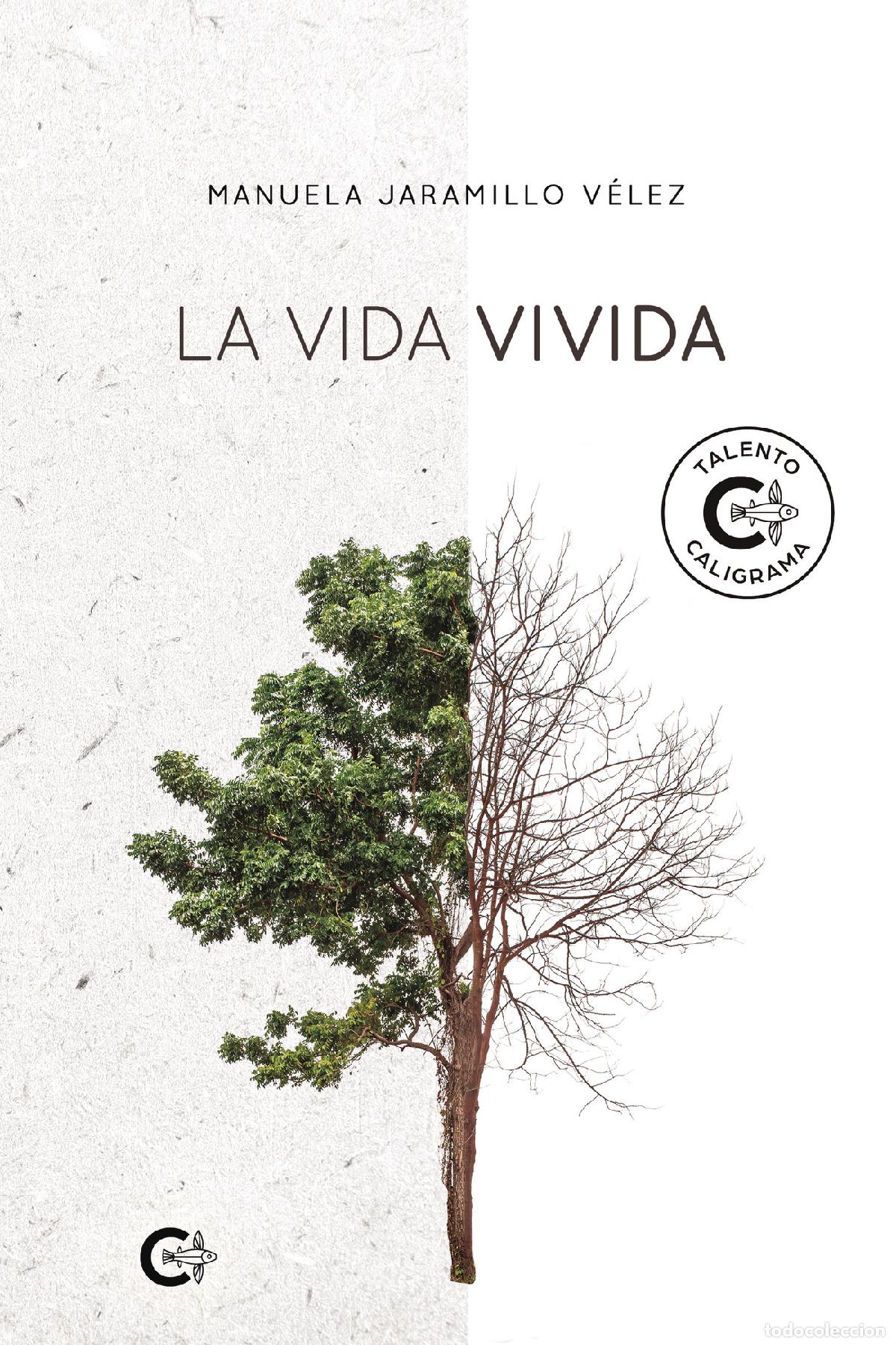 Libros: La vida vivida - Manuela Jaramillo V&eacute;lez - Foto 1