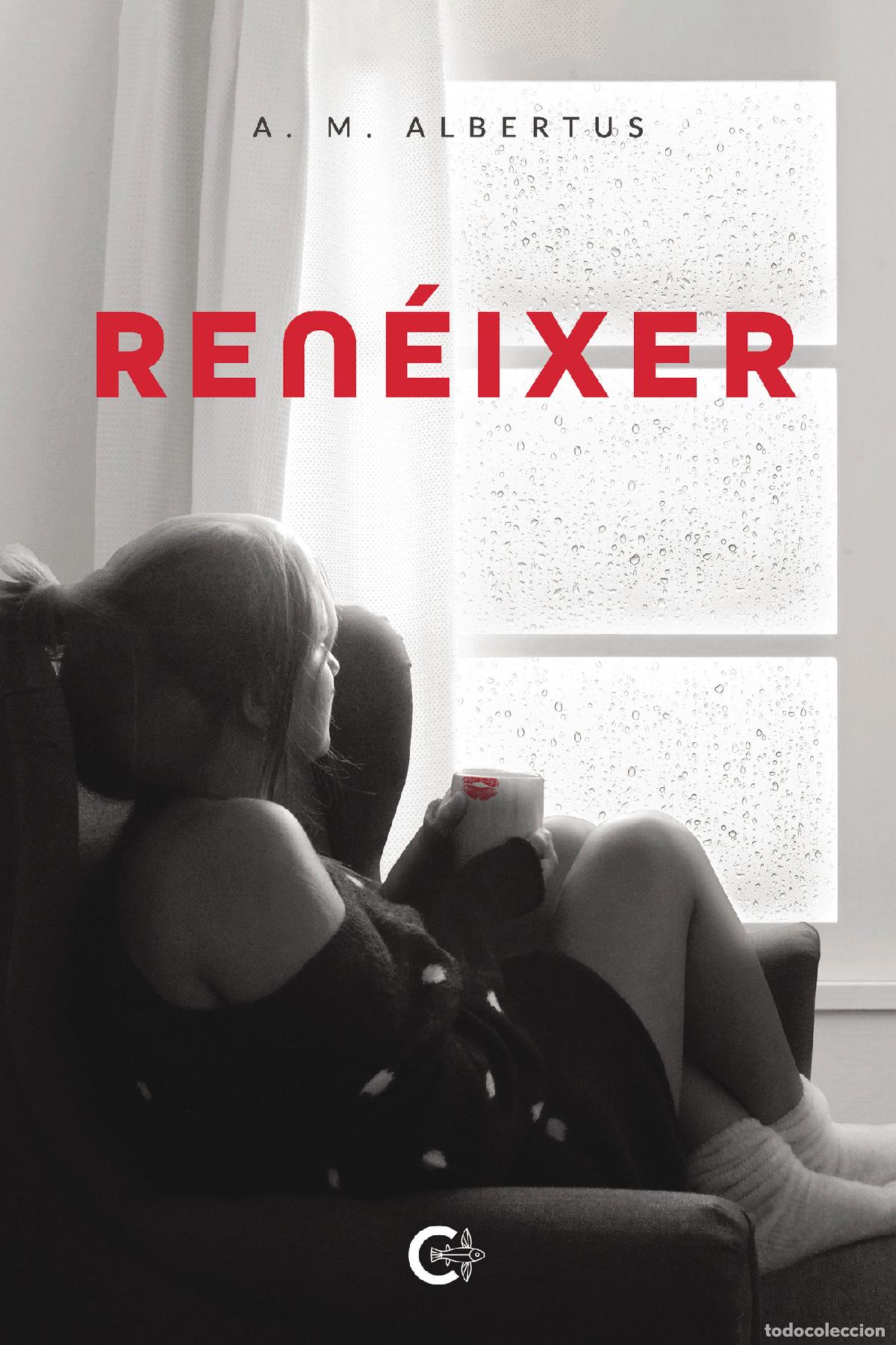 Libros: Ren&eacute;ixer - A. M. Albertus
