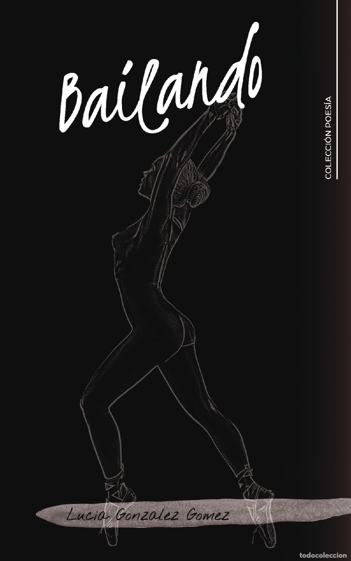 Libros: Bailando - Lucia Gonzalez Gomez - Foto 1