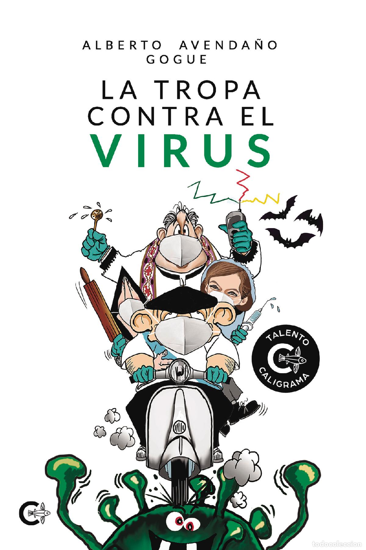 Libros: La tropa contra el virus - Alberto Avenda&ntilde;o - Foto 1