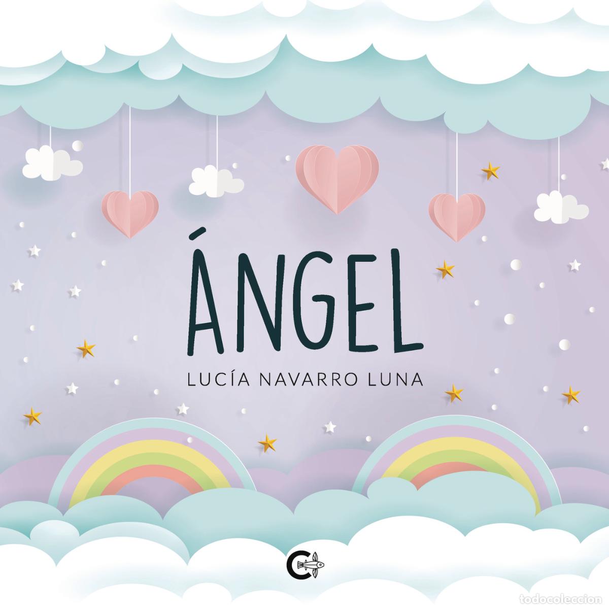 Libros: &Aacute;ngel - Luc&iacute;a Navarro Luna - Foto 1