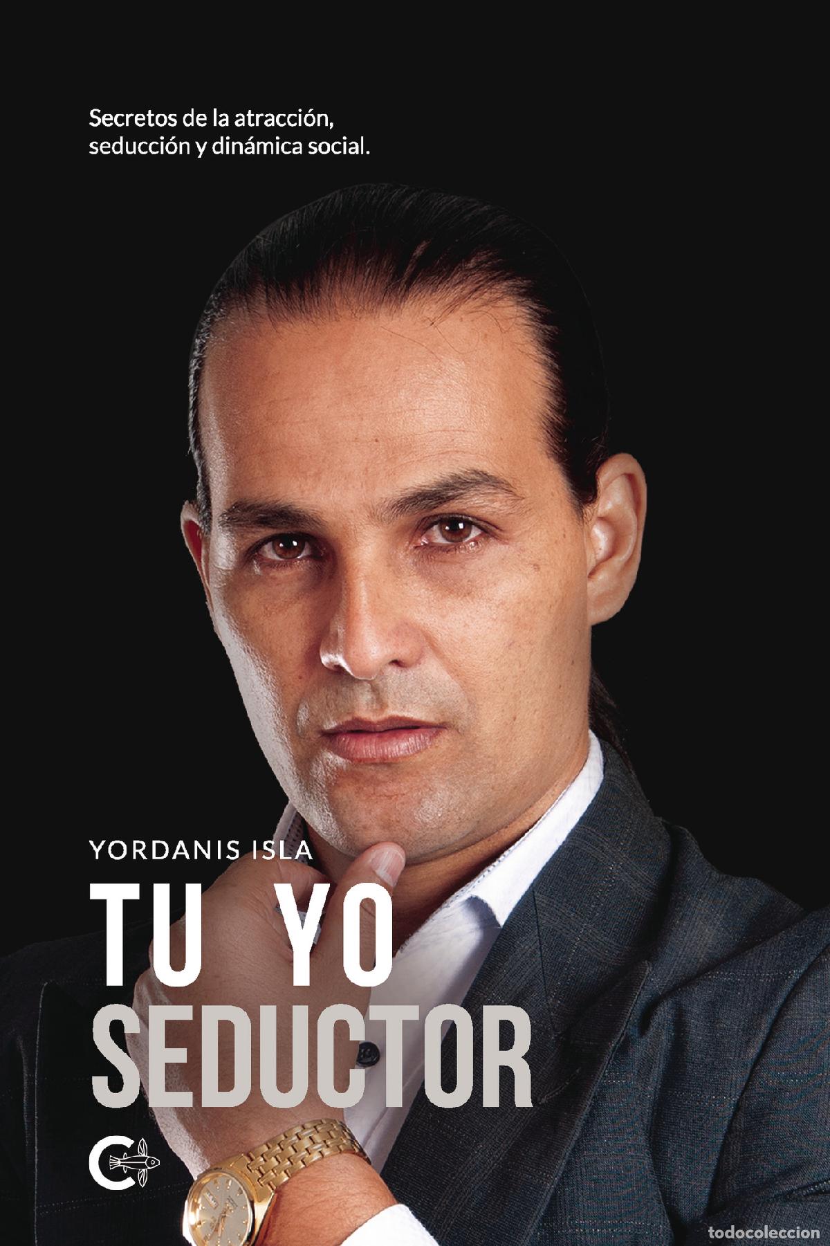 Libros: Tu yo seductor - Yordanis Isla - Foto 1