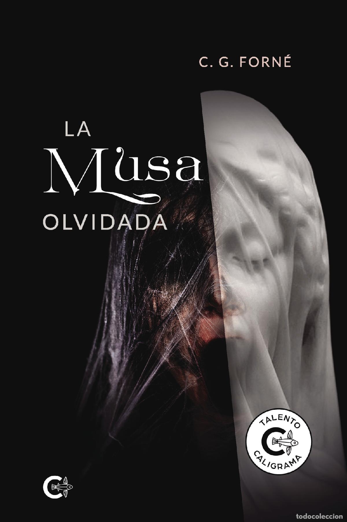 Libros: La musa olvidada - C. G. Forn&eacute; - Foto 1