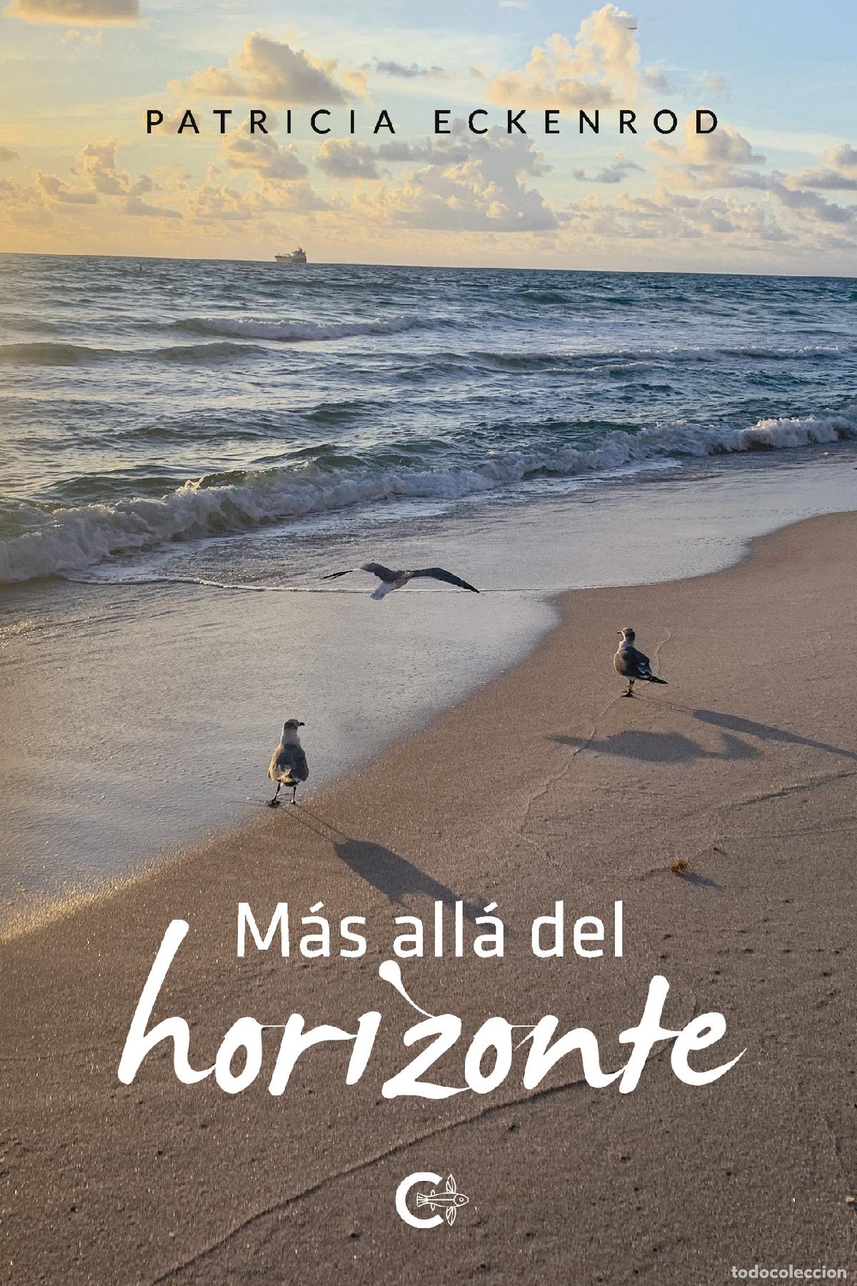 Libros: M&aacute;s all&aacute; del horizonte - Patricia Eckenrod - Foto 1