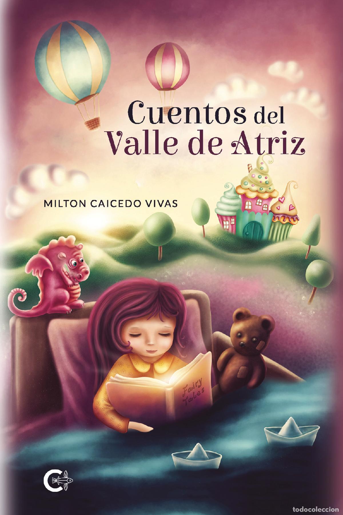 Libros: Cuentos del Valle de Atriz - Milton Caicedo Vivas - Foto 1