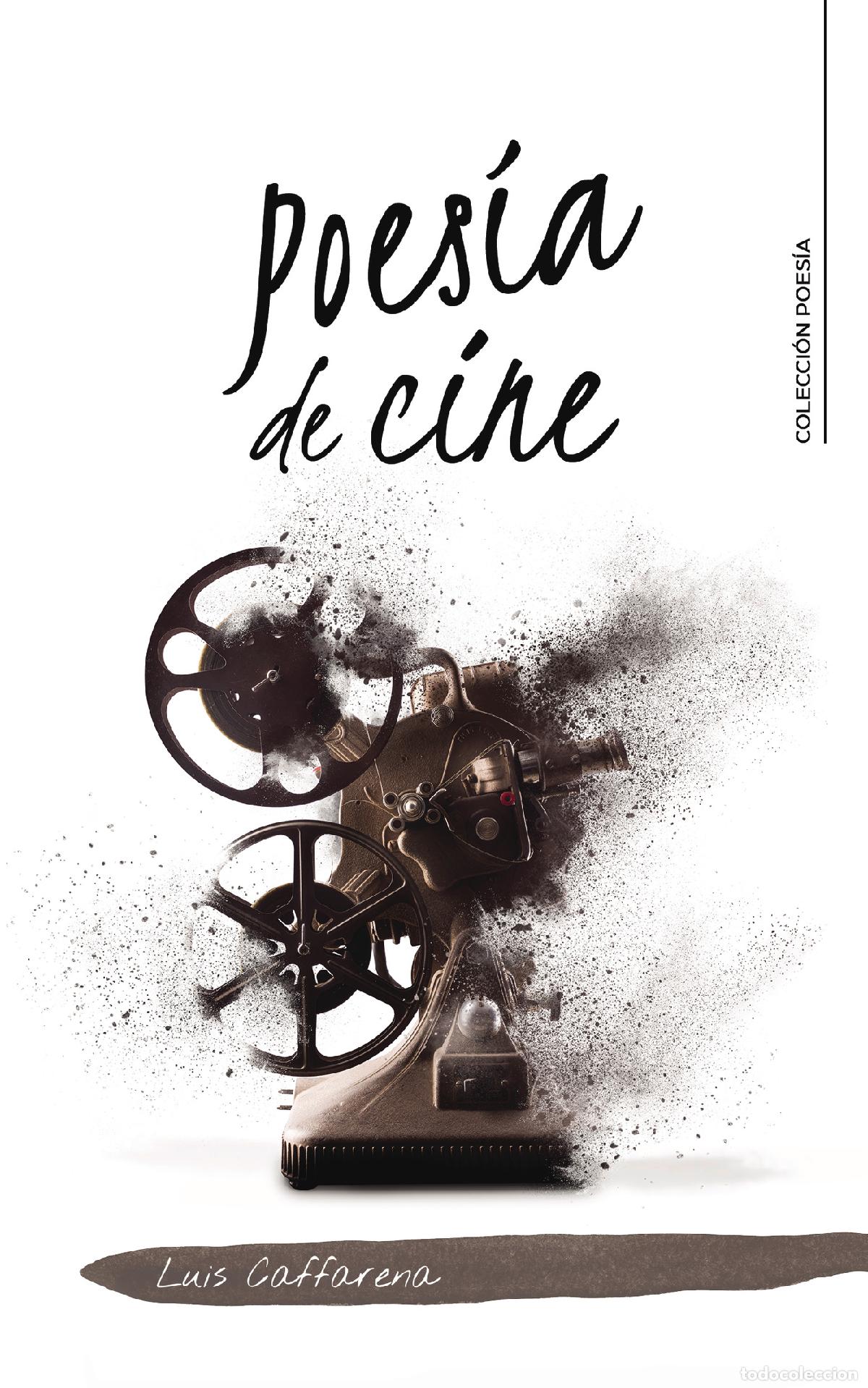 Libros: Poes&iacute;a de cine - Luis Caffarena - Foto 1