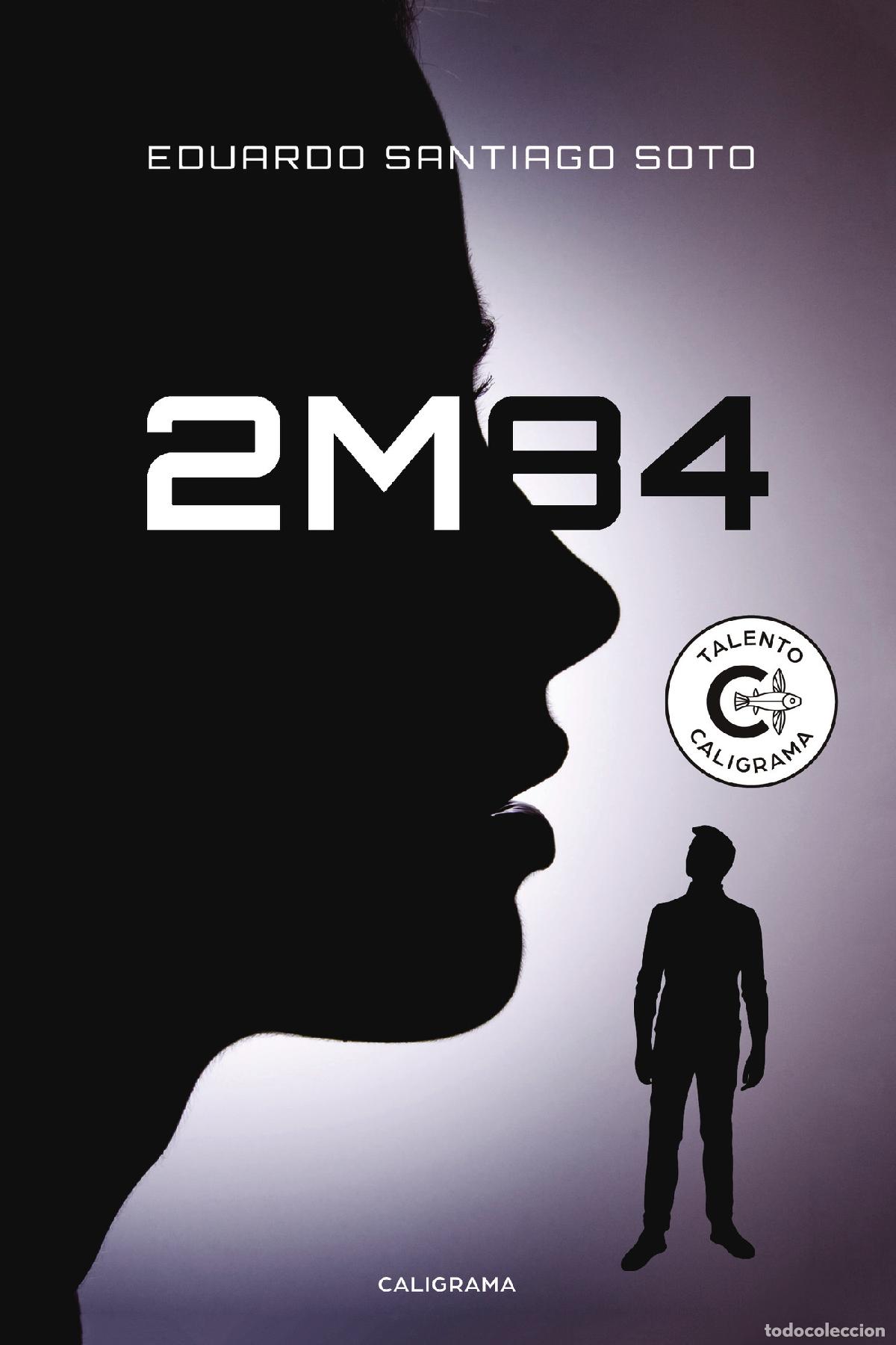 Libros: 2M84 - Eduardo Santiago Soto - Foto 1