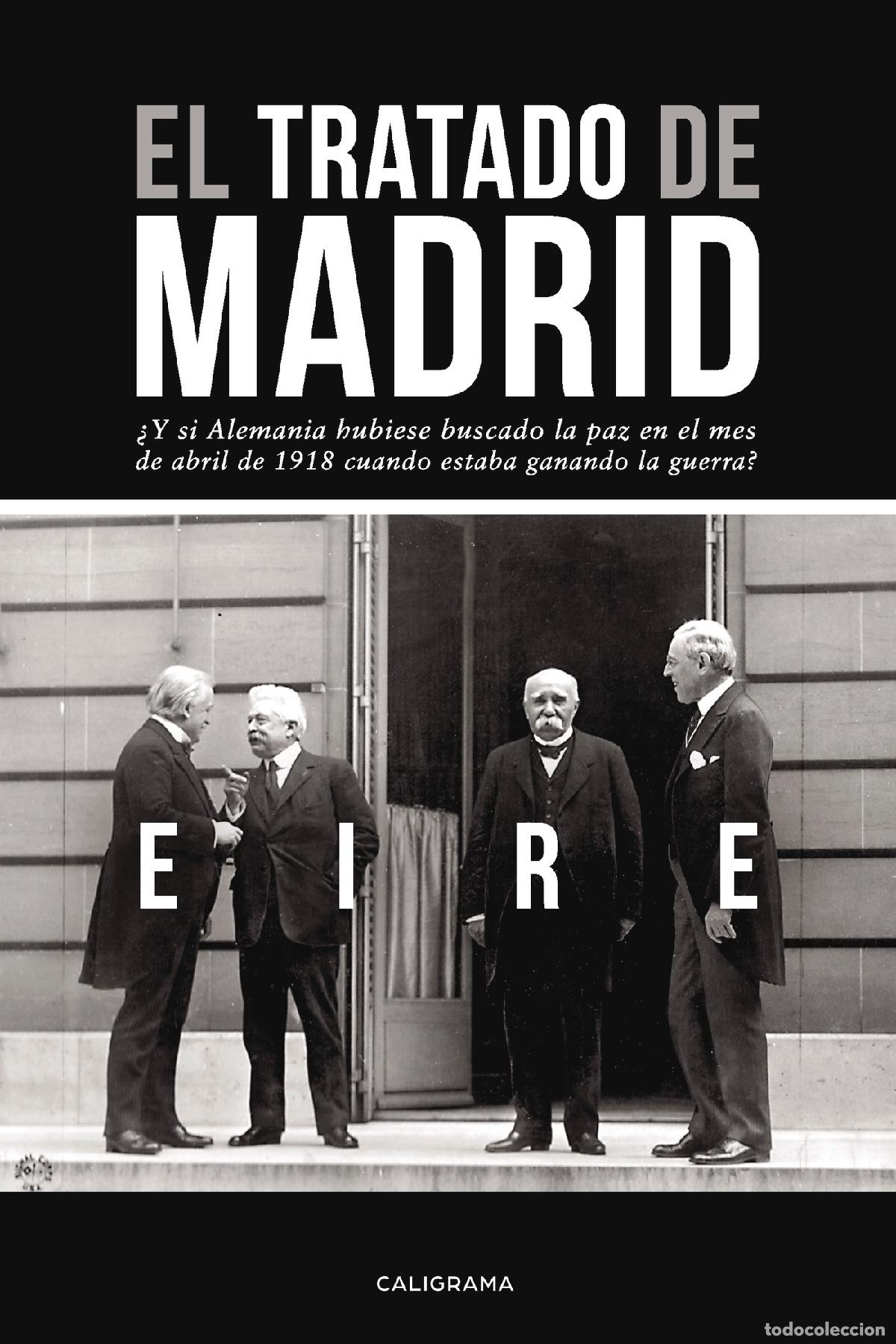 Libros: El tratado de Madrid - Eire - Foto 1