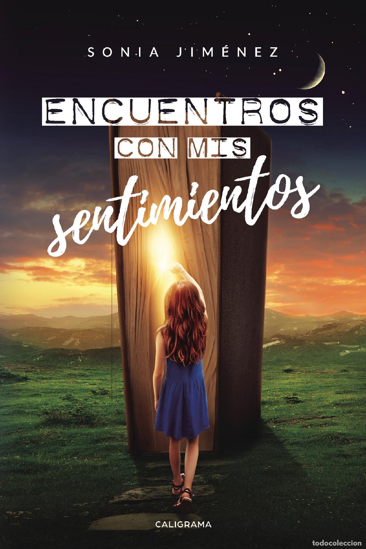 Libros: Encuentros con mis sentimientos - Sonia Jim&eacute;nez - Foto 1