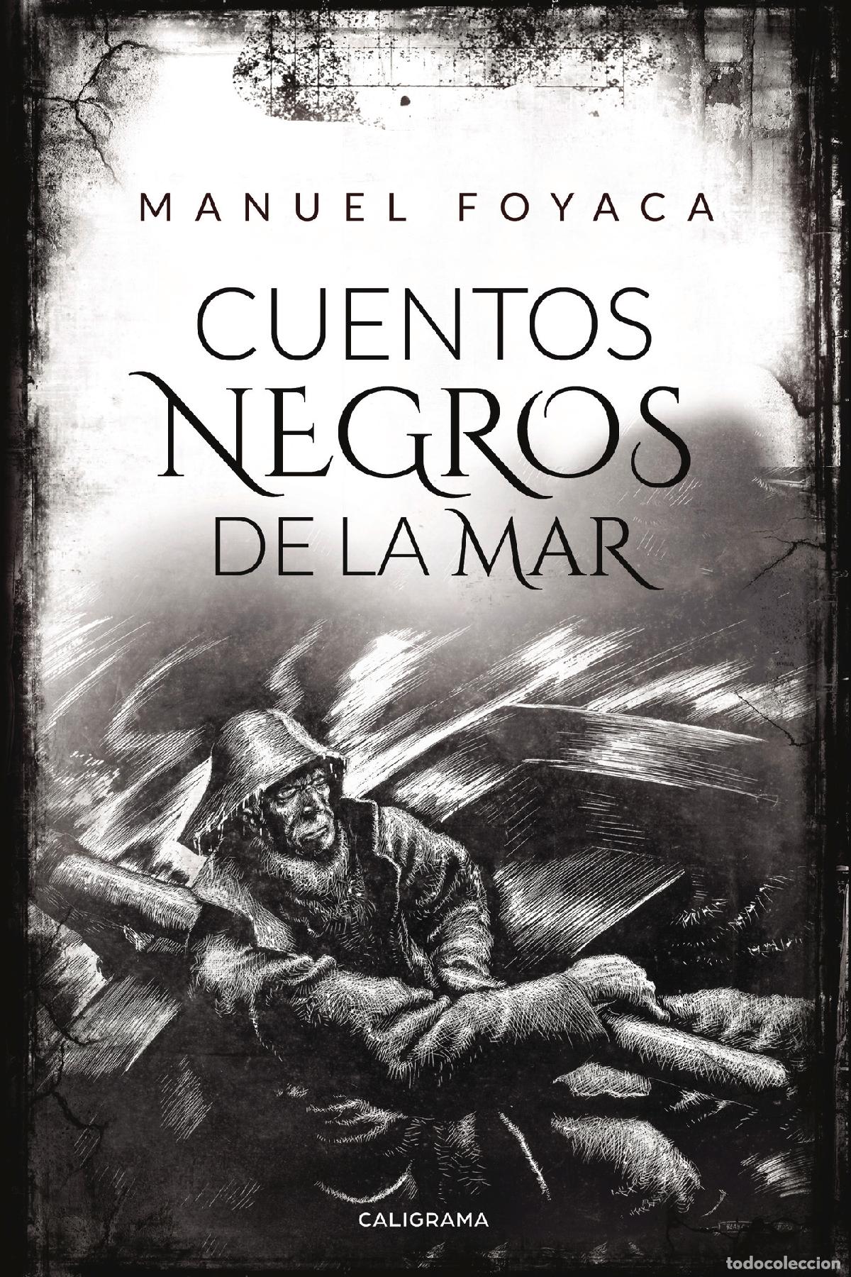 Libros: Cuentos negros de la mar - Manuel Foyaca - Foto 1