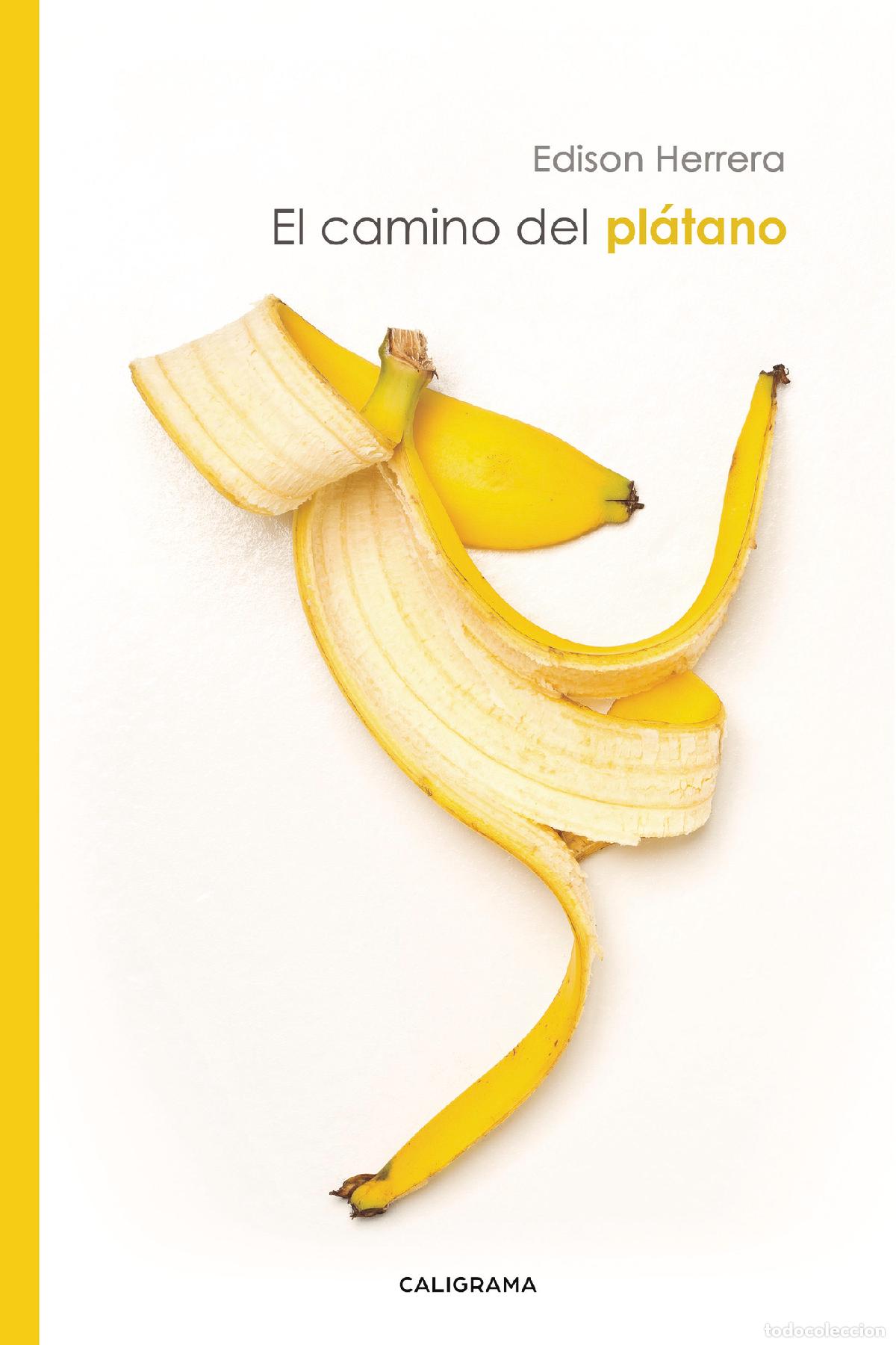 Libros: El camino del pl&aacute;tano - Edison Herrera - Foto 1