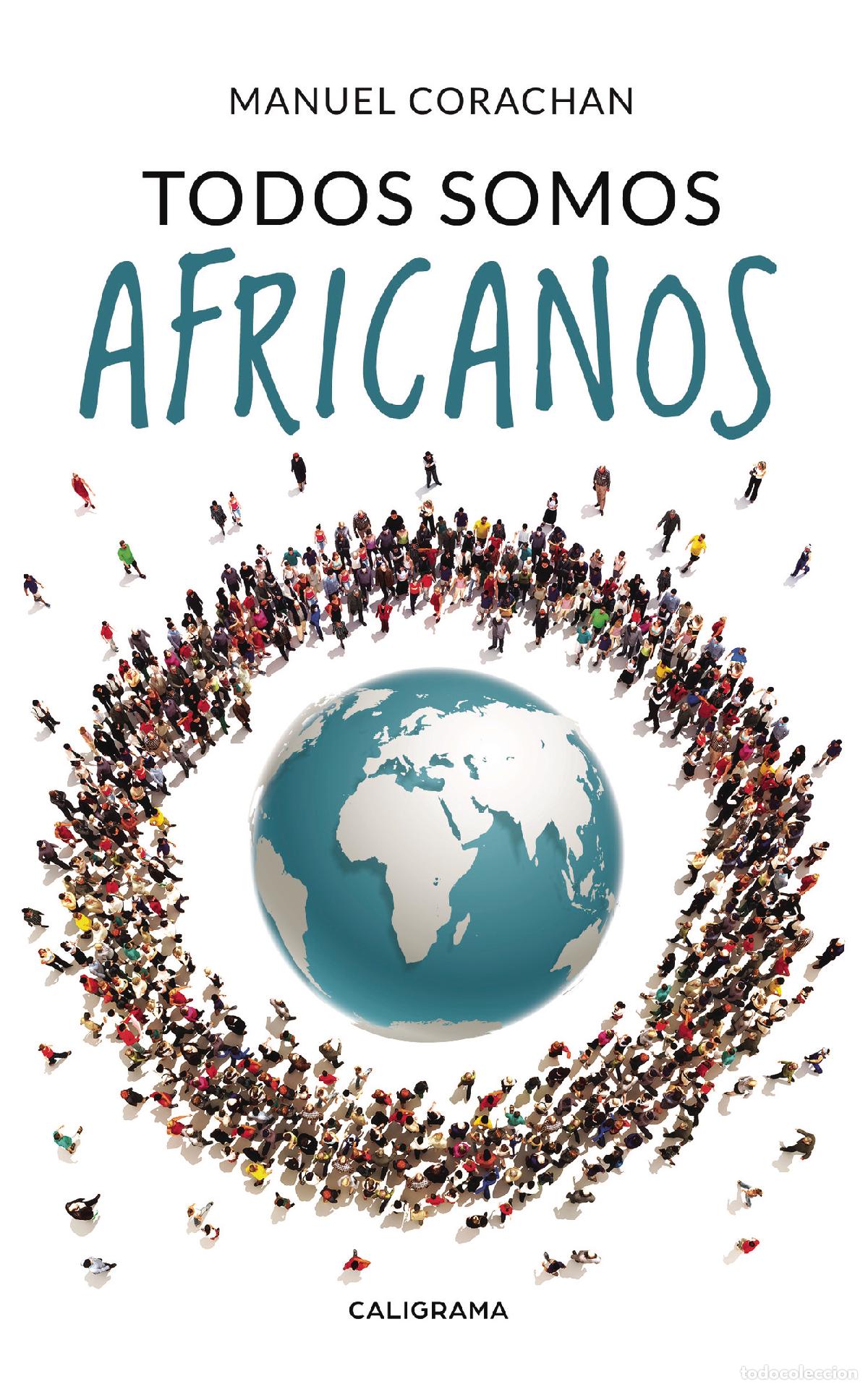 Libros: Todos somos africanos - Manuel Corachan - Foto 1
