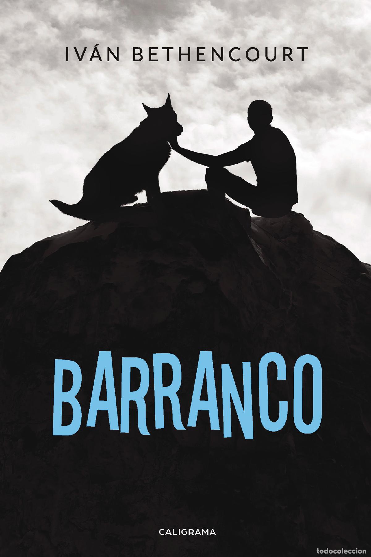 Libros: Barranco - Iv&aacute;n Bethencourt - Foto 1