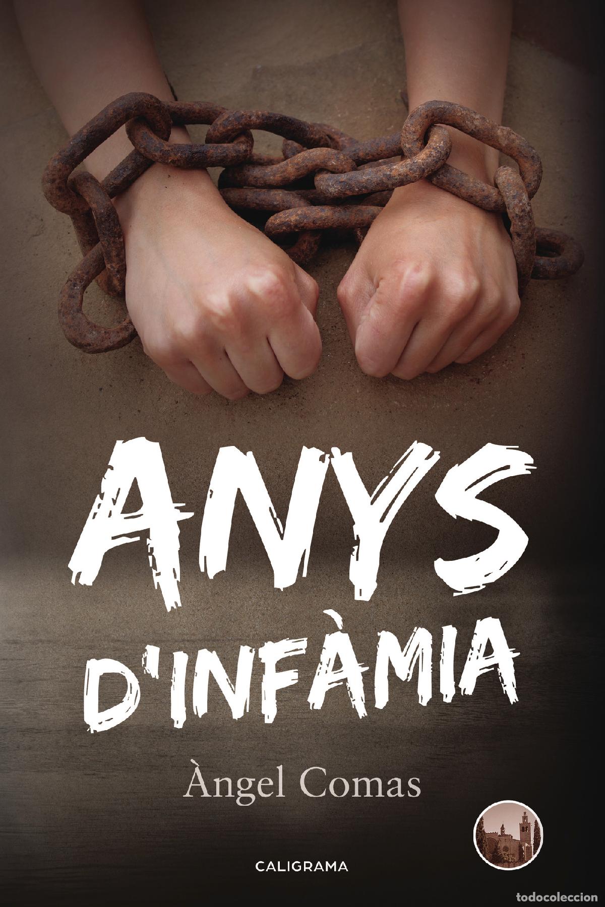 Libros: Anys d\inf&agrave;mia - &Agrave;ngel Comas - Foto 1