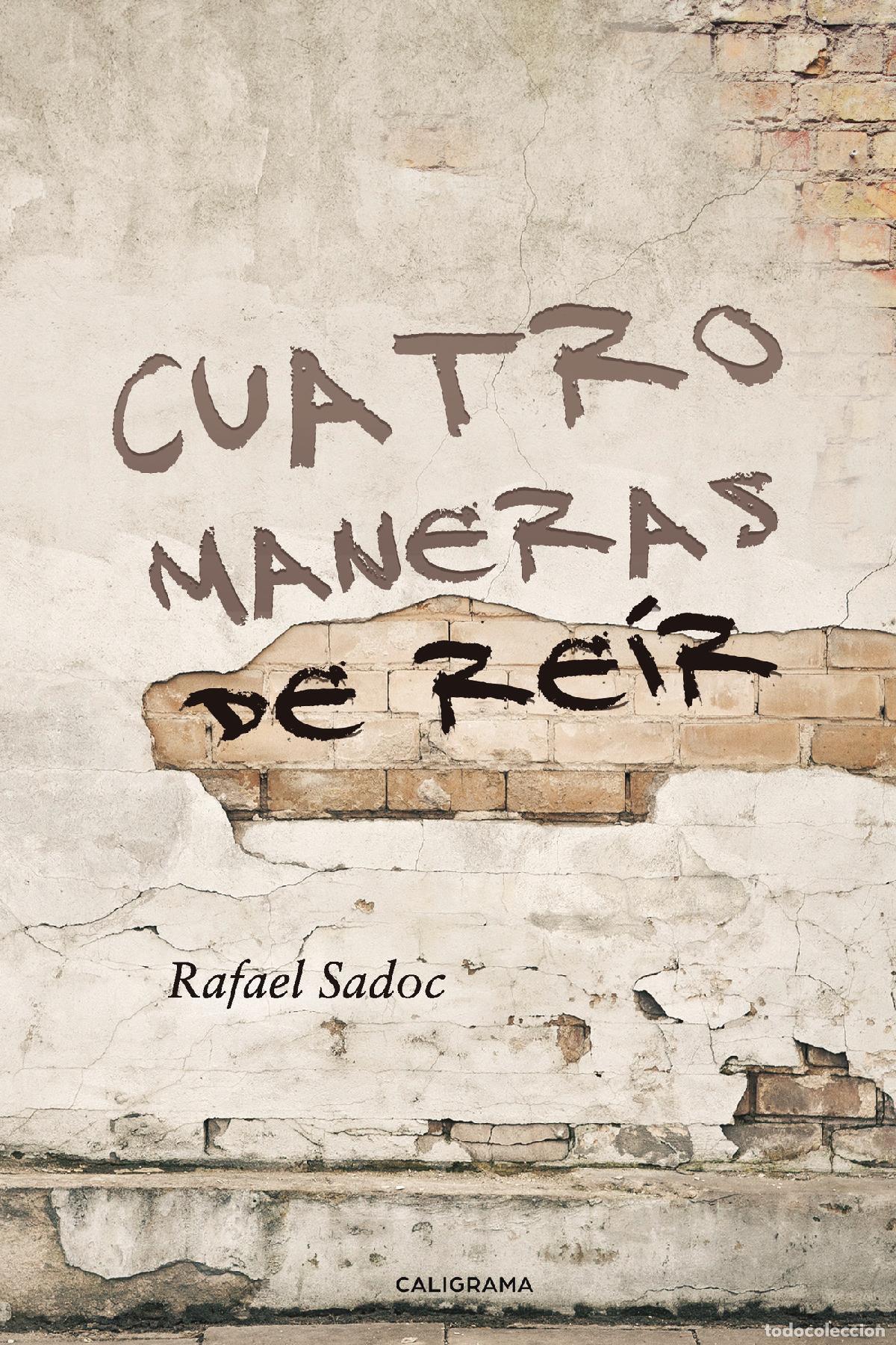 Libros: Cuatro maneras de re&iacute;r - Rafael Sadoc - Foto 1