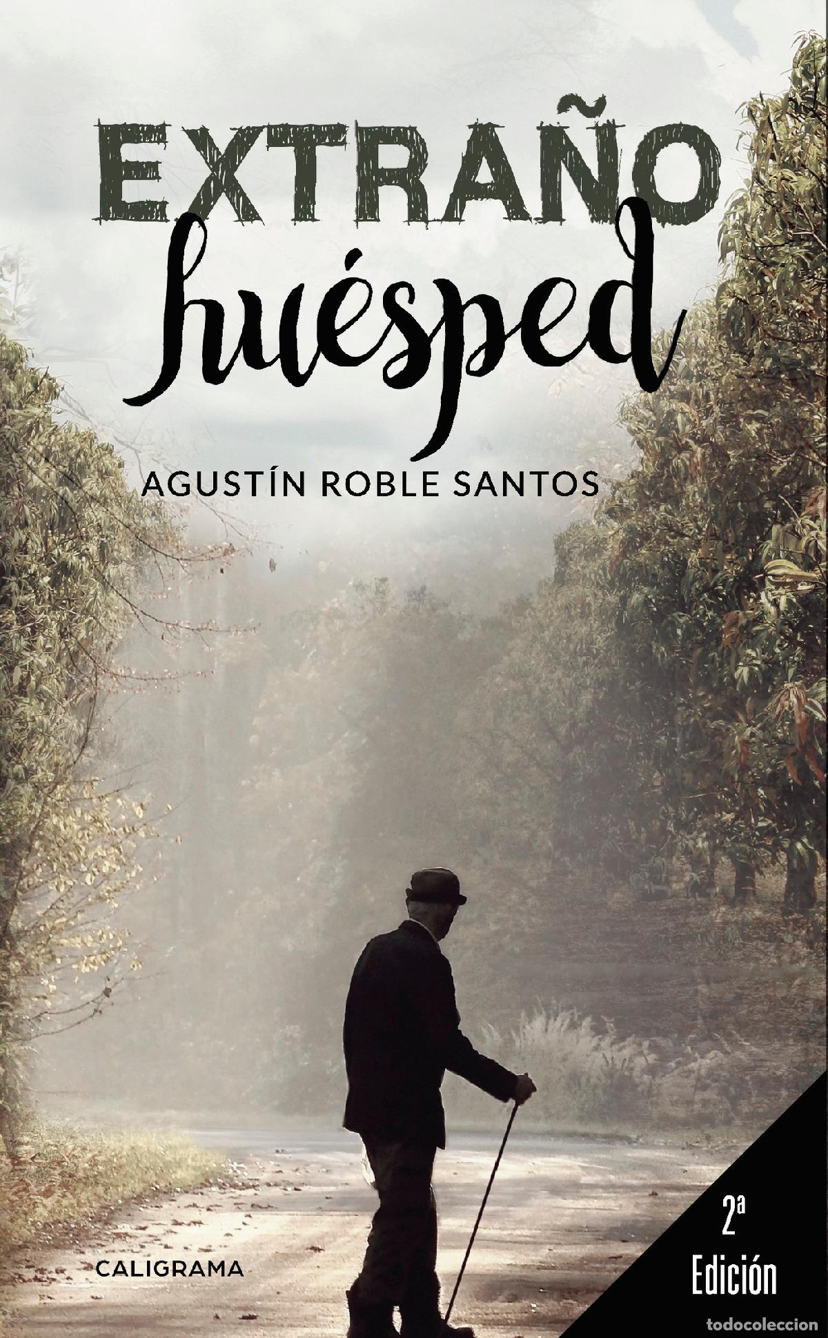 Libros: Extra&ntilde;o hu&eacute;sped - Agust&iacute;n Roble Santos - Foto 1