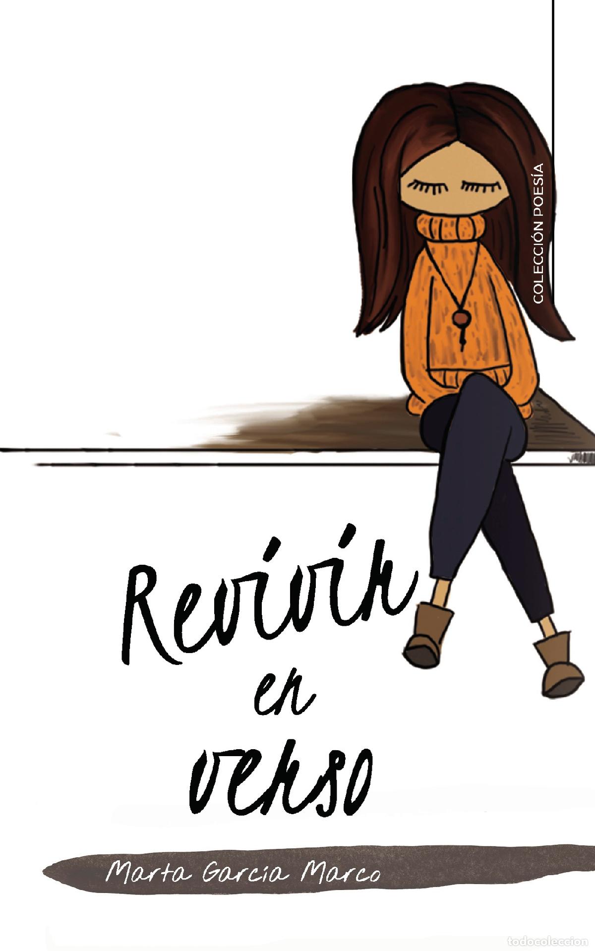 Libros: Revivir en verso - Marta Garc&iacute;a Marco - Foto 1