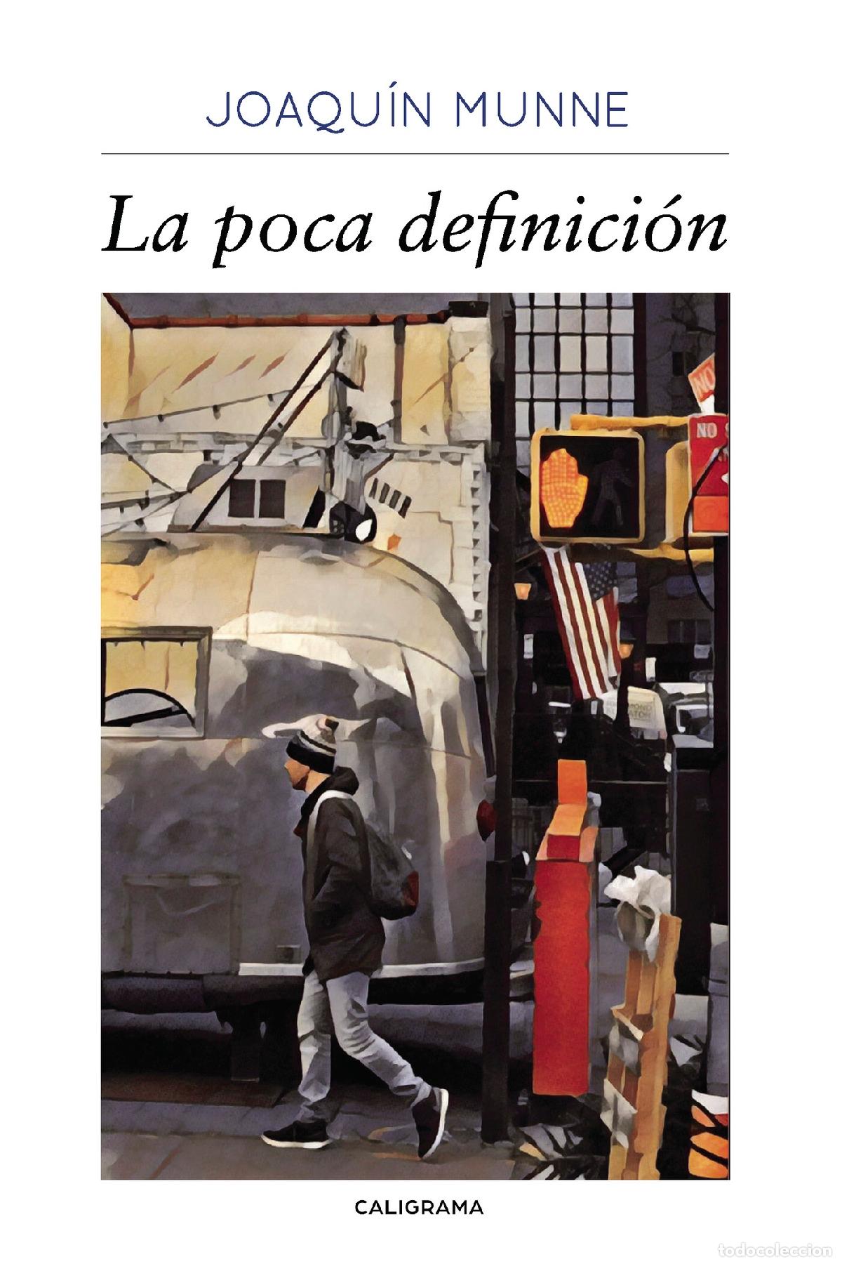 Libros: La poca definici&oacute;n - Joaqu&iacute;n Munne - Foto 1